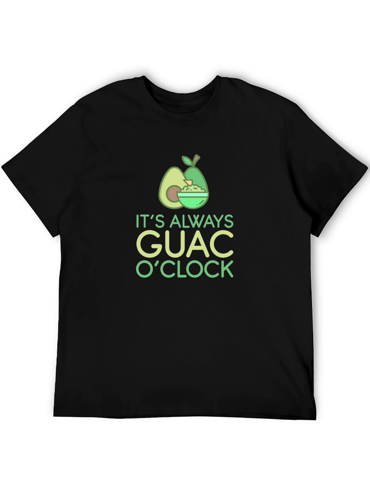 Its Always Guac OClock Black T-Shirt