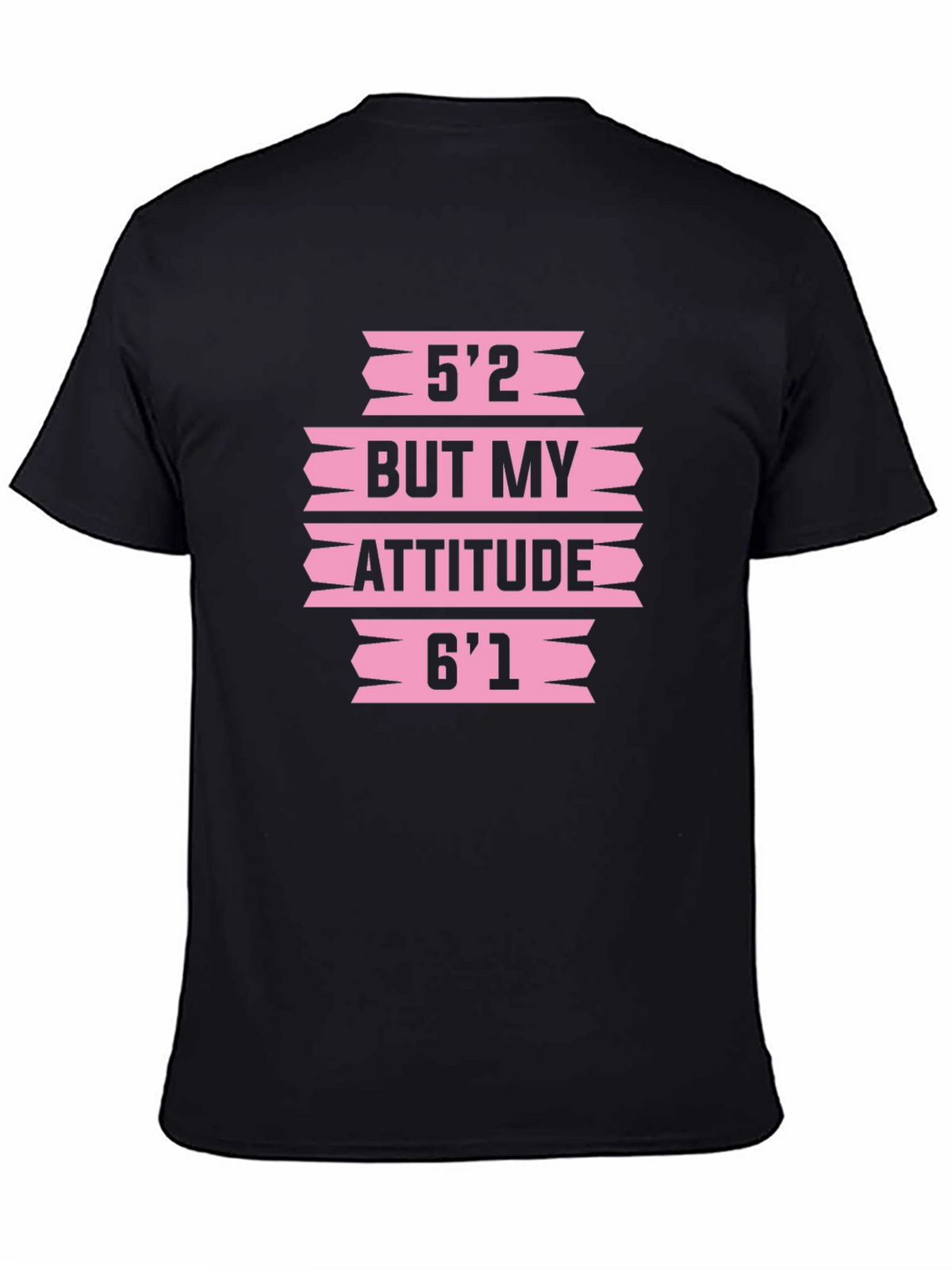 Funny Attitude Graphic T-Shirt