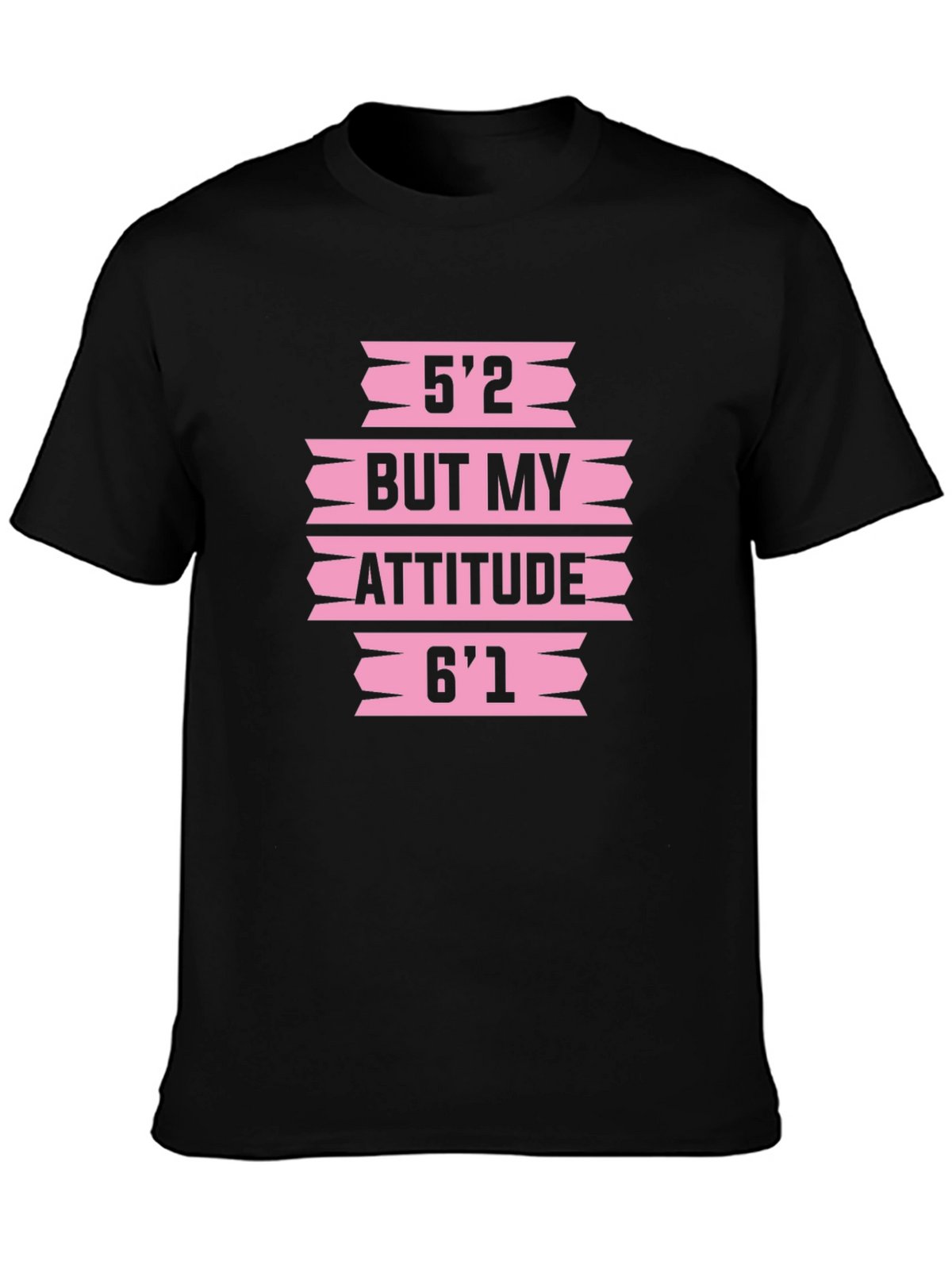 Funny Attitude Graphic T-Shirt