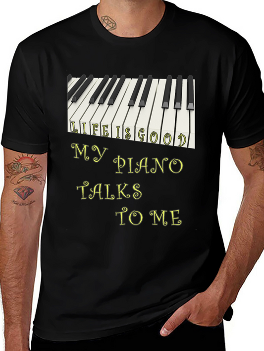 Life Is Good Piano T-Shirt