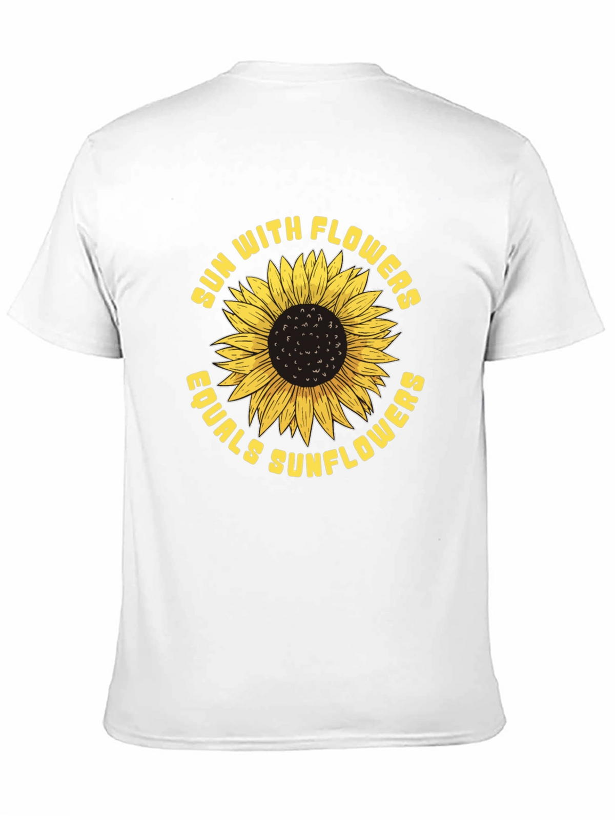 Sun With Flowers Equals Sunflowers T-Shirt