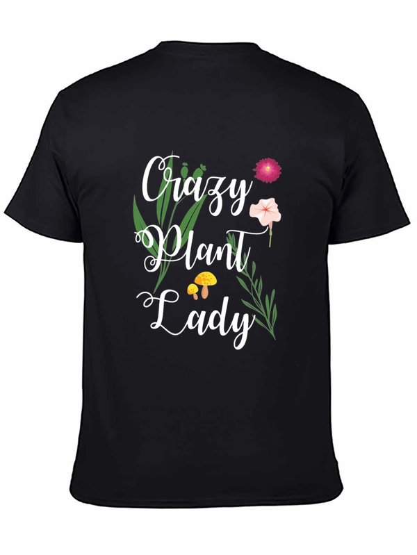 Crazy Plant Lady Graphic T-Shirt