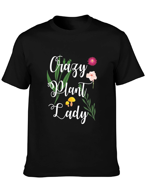 Crazy Plant Lady Graphic T-Shirt