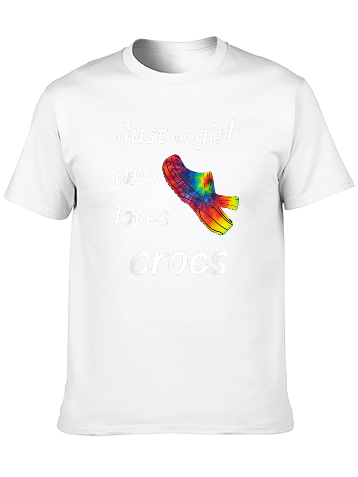 Just a Girl Who Loves Crocs T-Shirt
