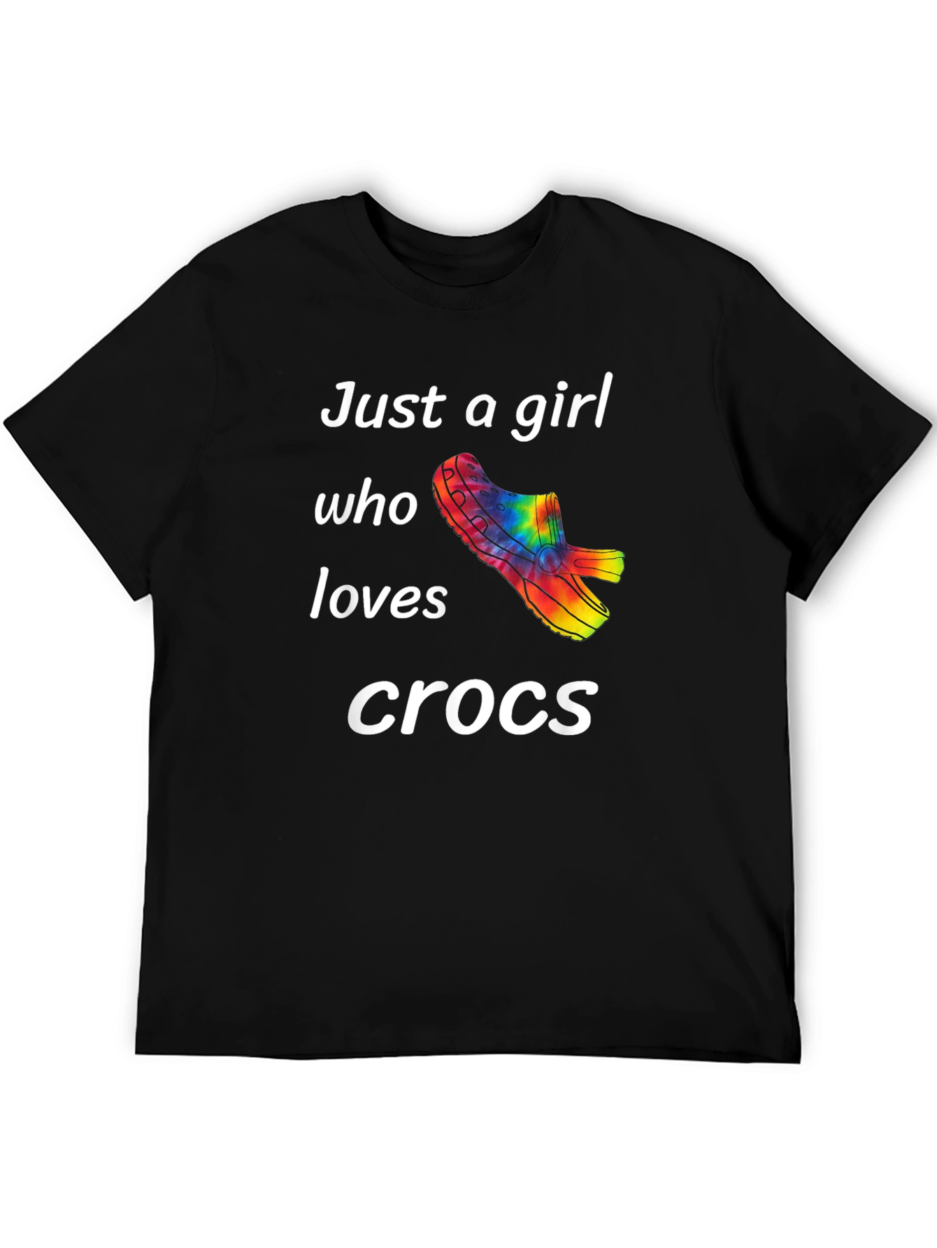 Just a Girl Who Loves Crocs T-Shirt