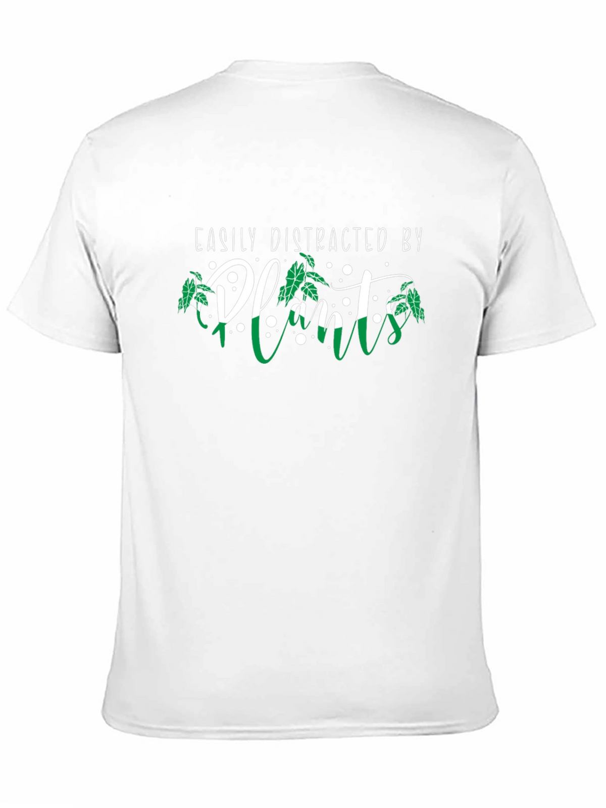 Easily Distracted by Plants Graphic T-Shirt