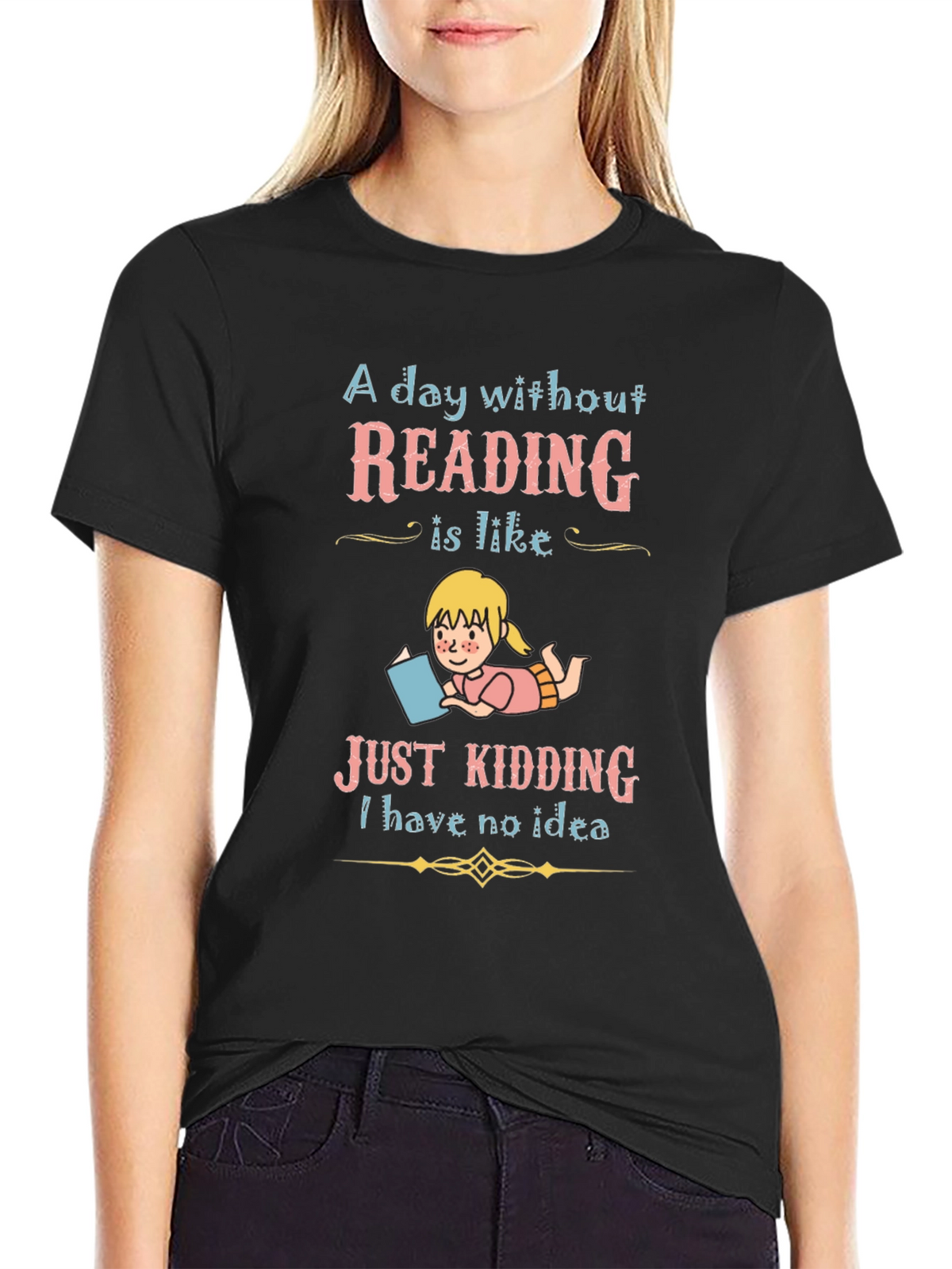 Reading Lover T-Shirt - A Day Without Reading