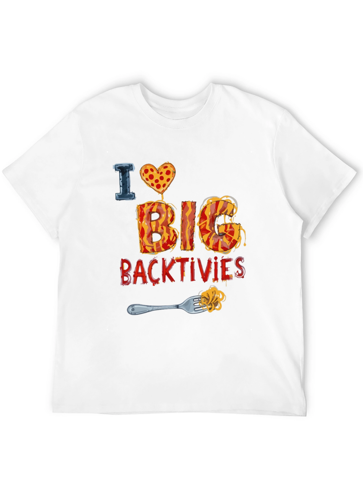 I Love Big Backtivities Funny Food T-Shirt