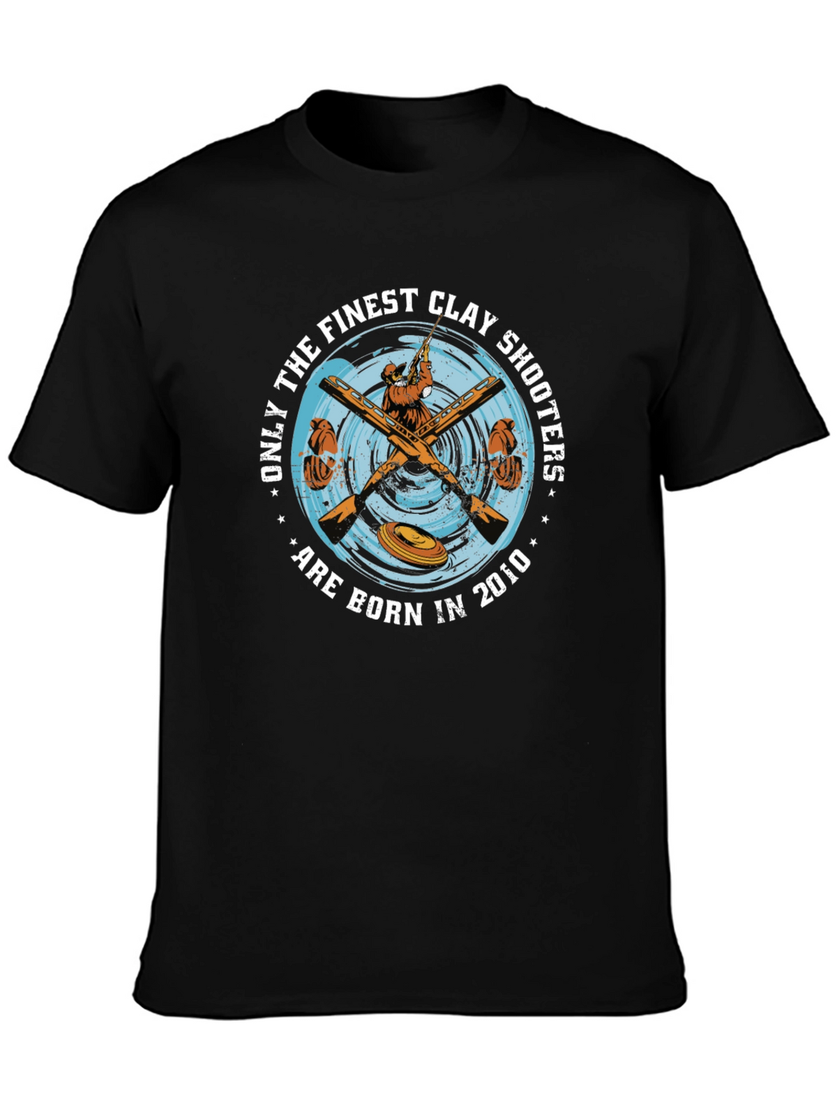 Finest Clay Shooters T-Shirt Born in 2010