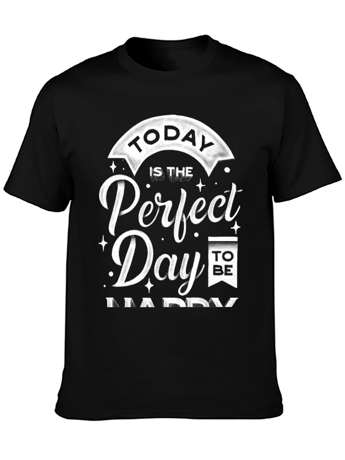 Perfect Day to Be Happy Graphic Tee - Black
