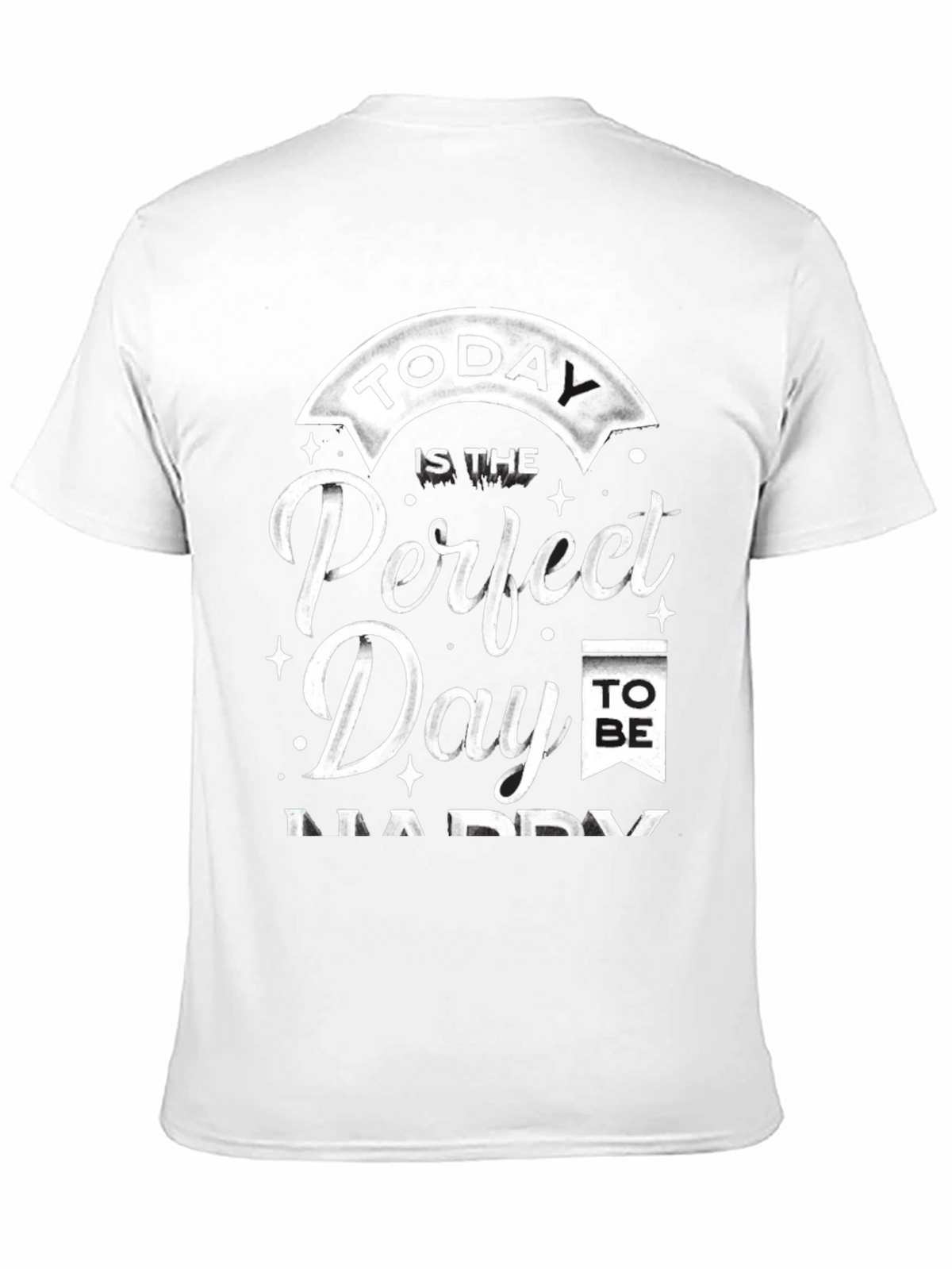 Perfect Day to Be Happy Graphic Tee - Black