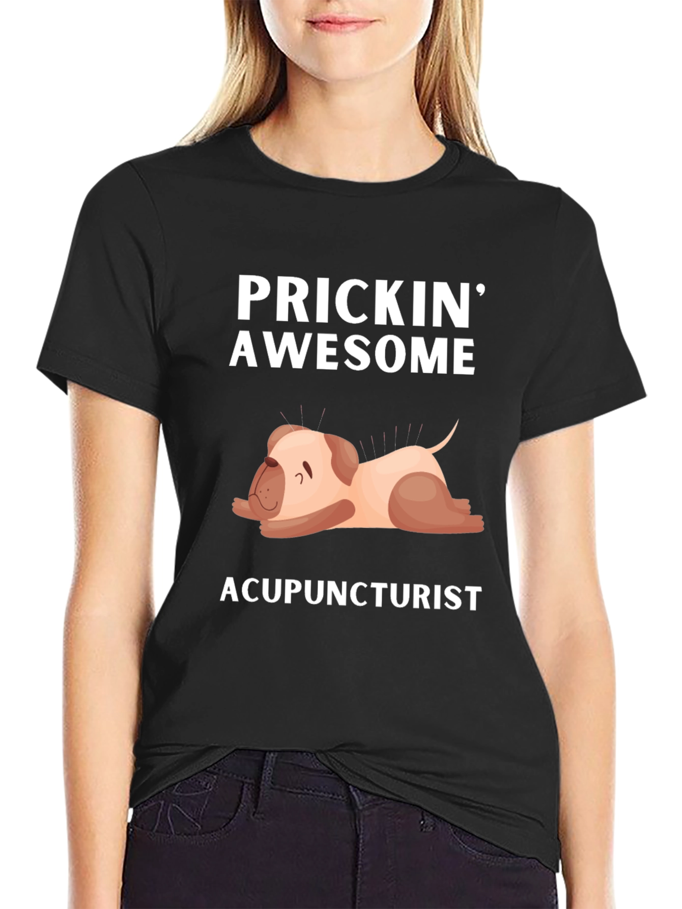 Prickin Awesome Acupuncturist T-Shirt