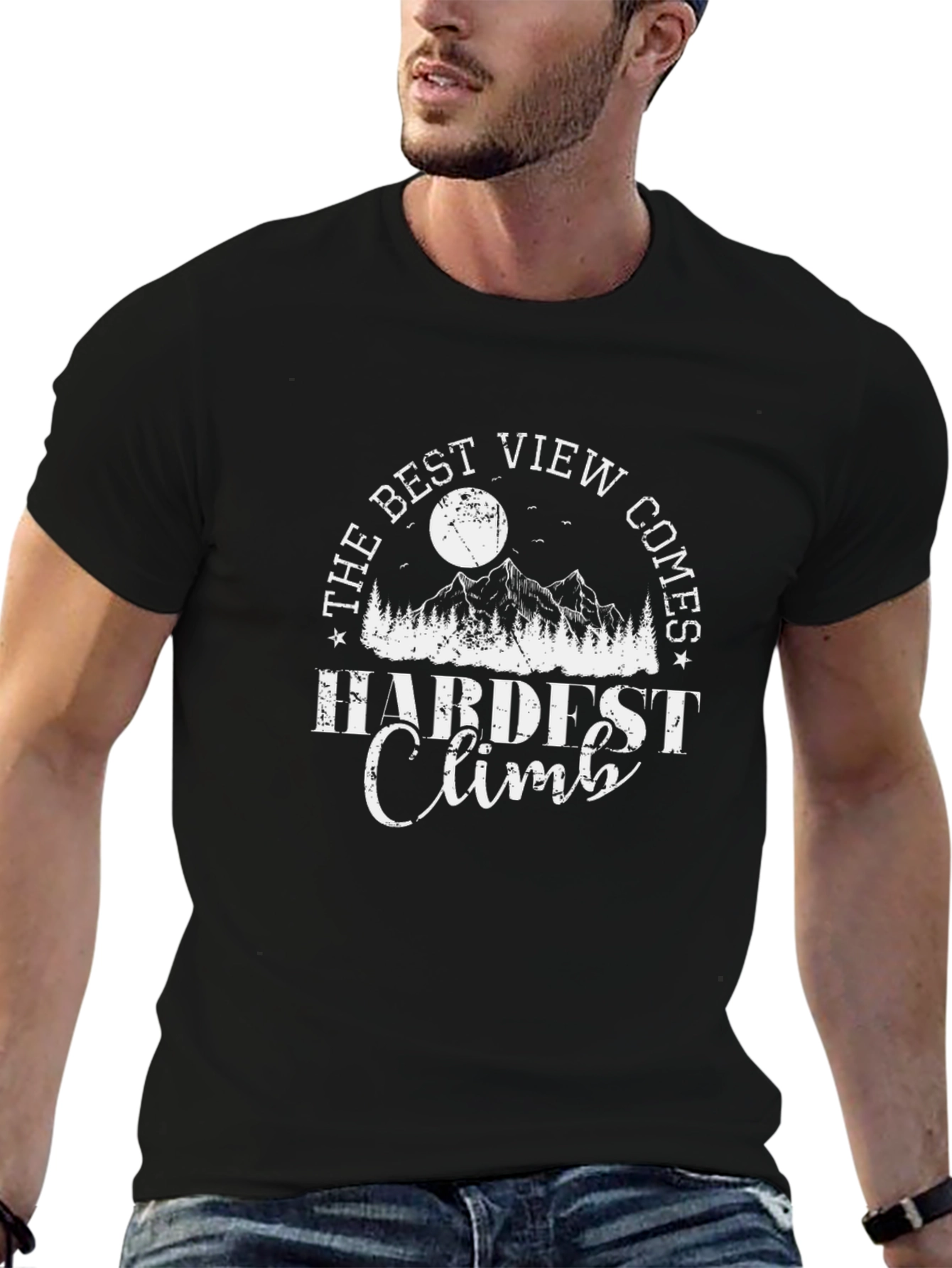 The Best View Comes After Hardest Climb Black T-Shirt