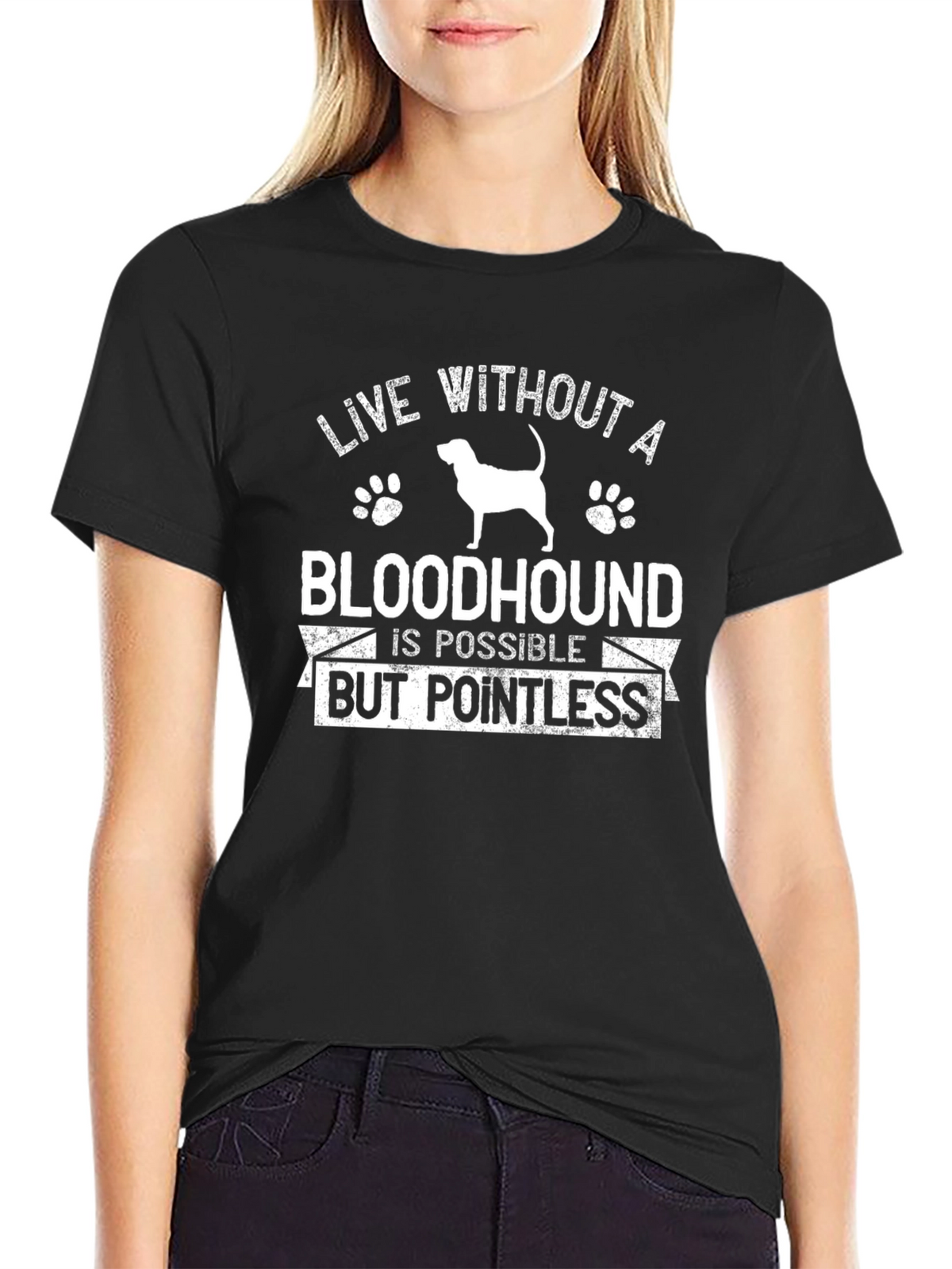 Bloodhound Dog T-Shirt: Live Without a Point
