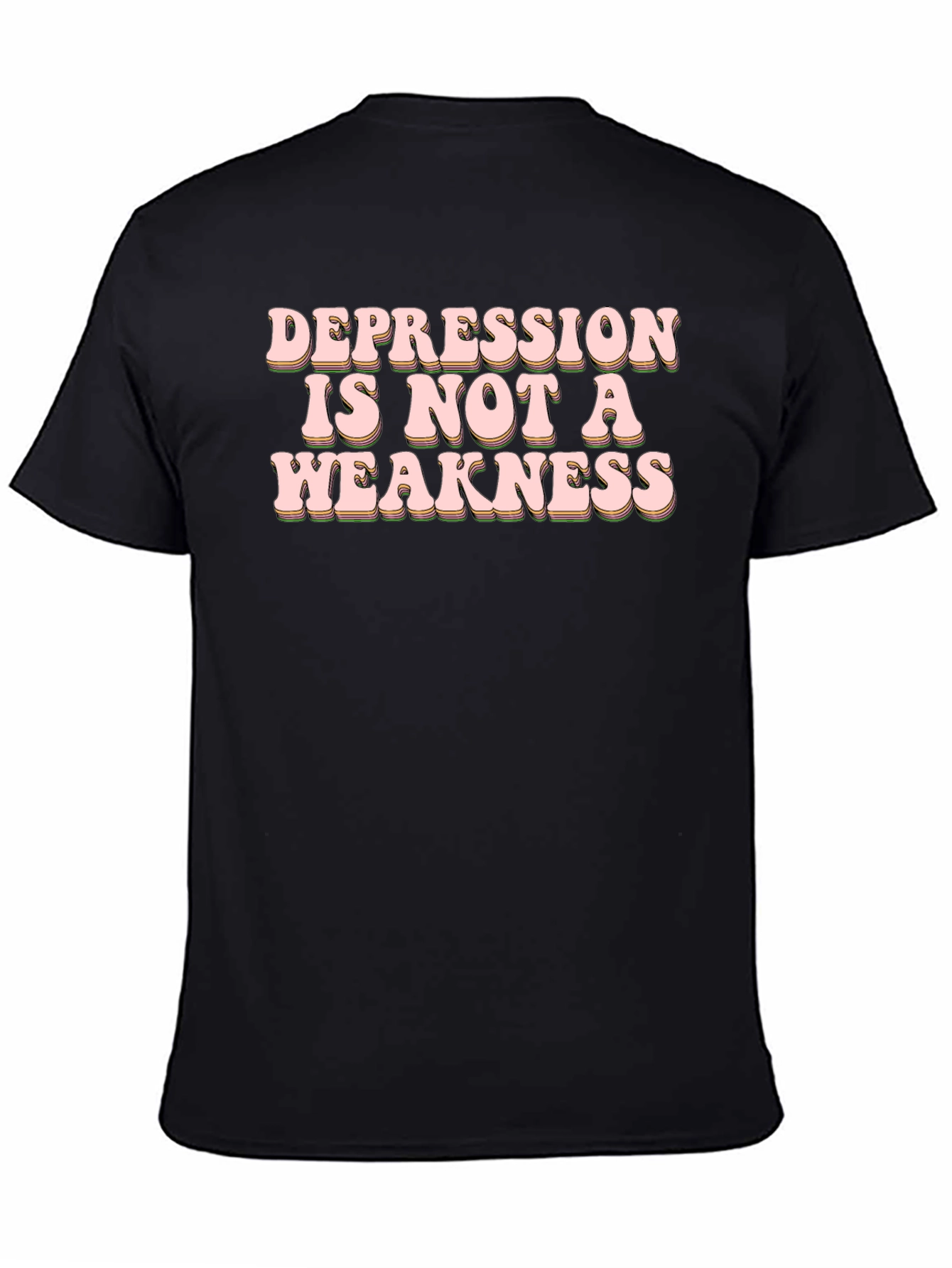 Depression Is Not A Weakness Graphic Tee