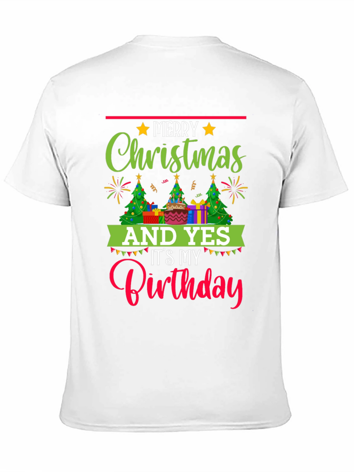 Merry Christmas & Birthday T-Shirt - Holiday Celebration Tee