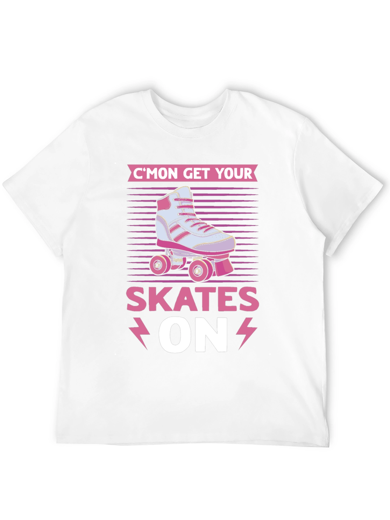Cmon Get Your Skates On Roller Skate Graphic T-Shirt