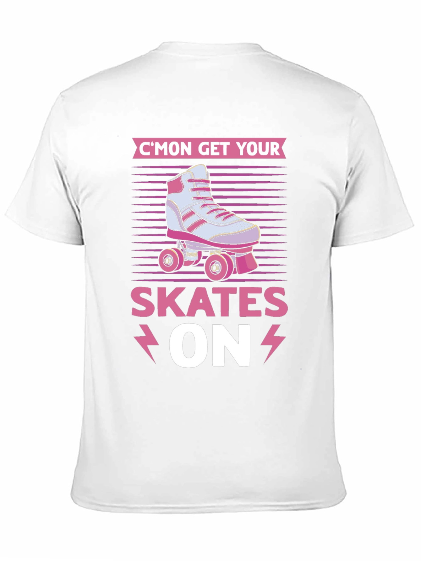 Cmon Get Your Skates On Roller Skate Graphic T-Shirt