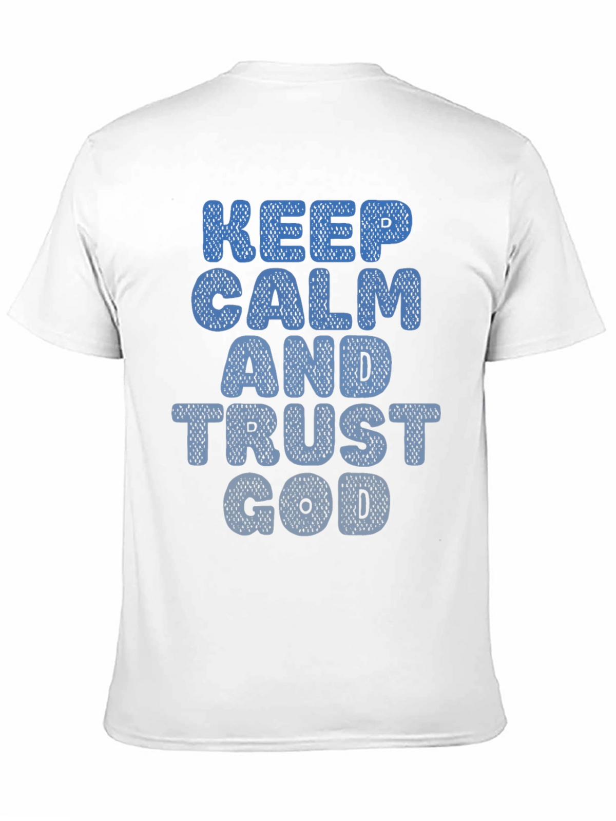 Keep Calm and Trust God Mens T-Shirt