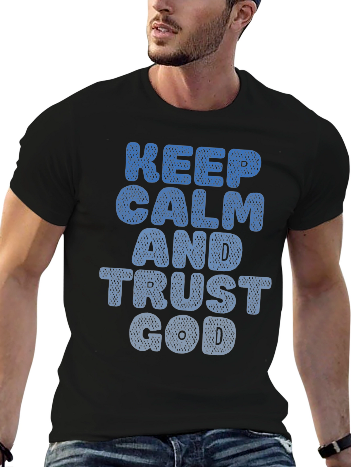 Keep Calm and Trust God Mens T-Shirt