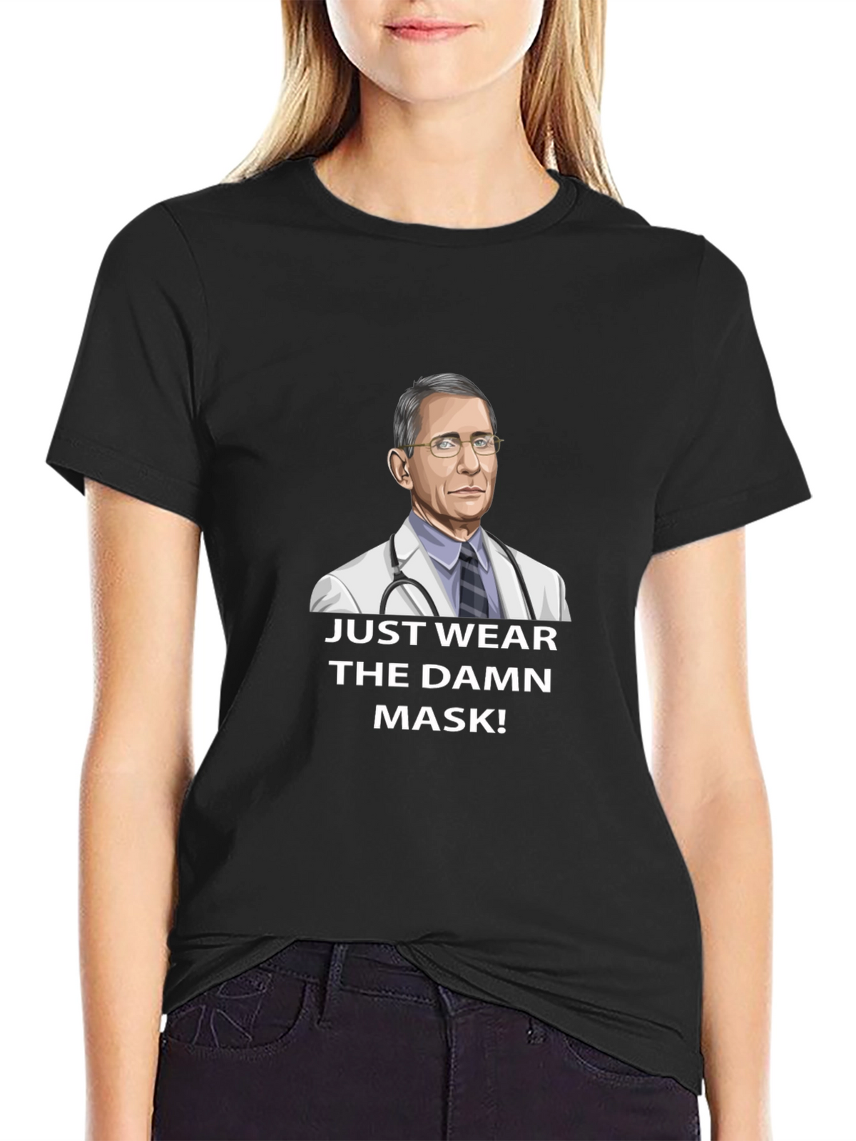 Fauci Just Wear the Damn Mask T-Shirt