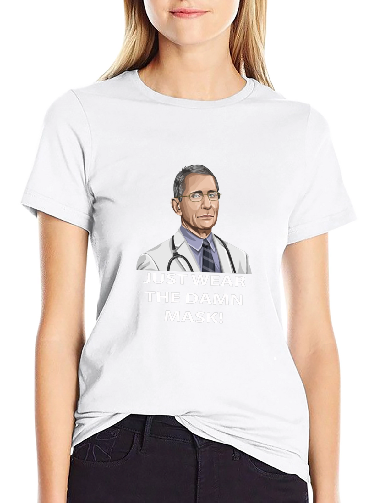 Fauci Just Wear the Damn Mask T-Shirt