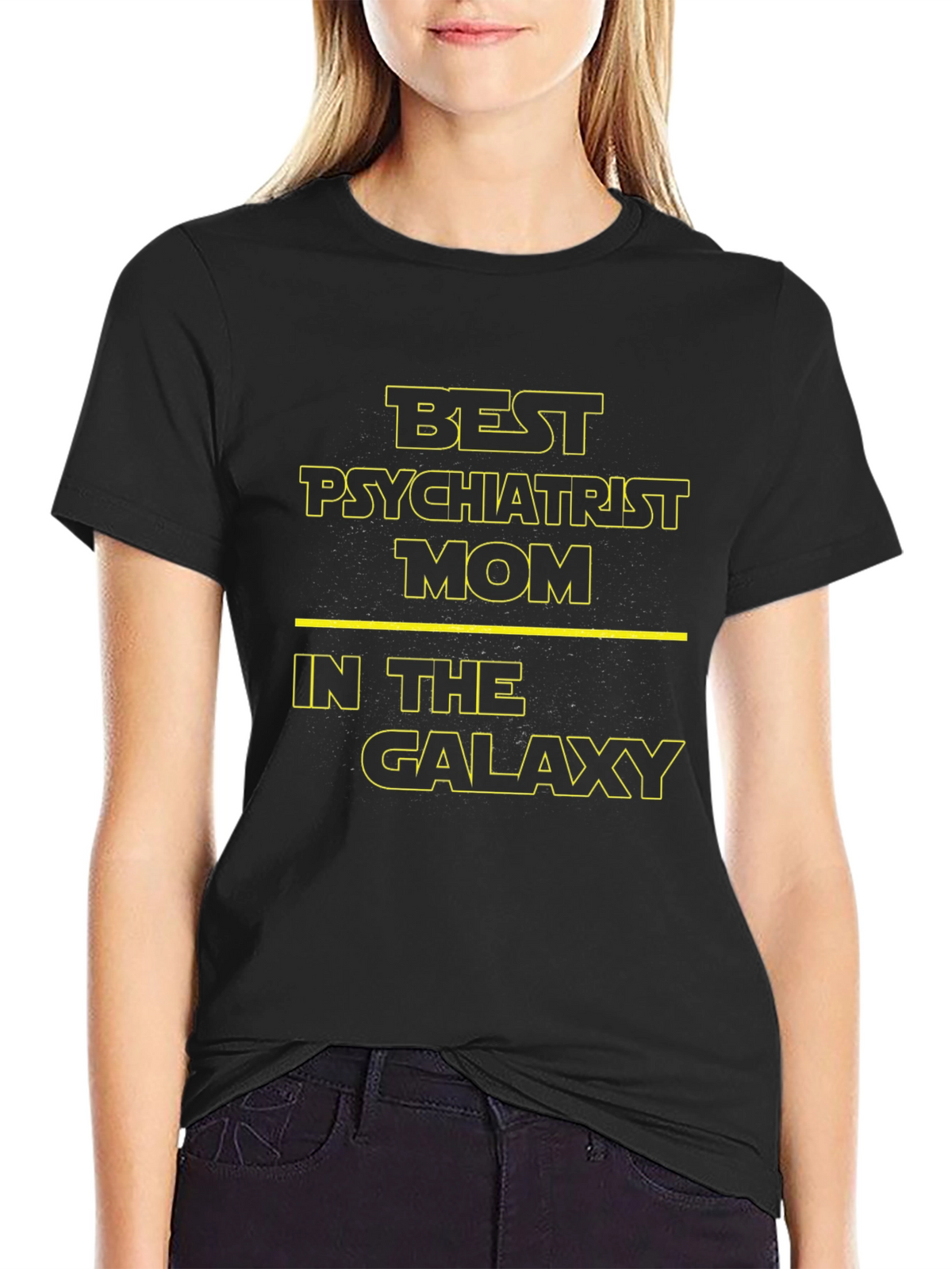 Best Psychiatrist Mom in the Galaxy T-Shirt