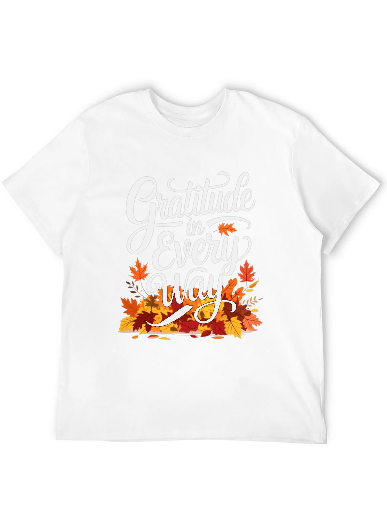 Gratitude in Every Way Thanksgiving T-Shirt