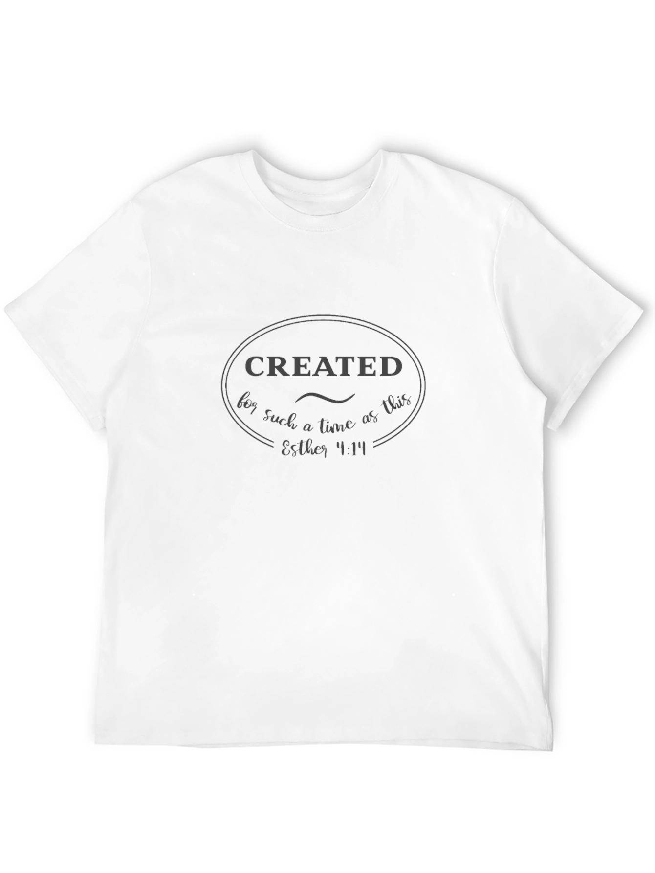 Created for Such a Time Esther 4:14 T-Shirt