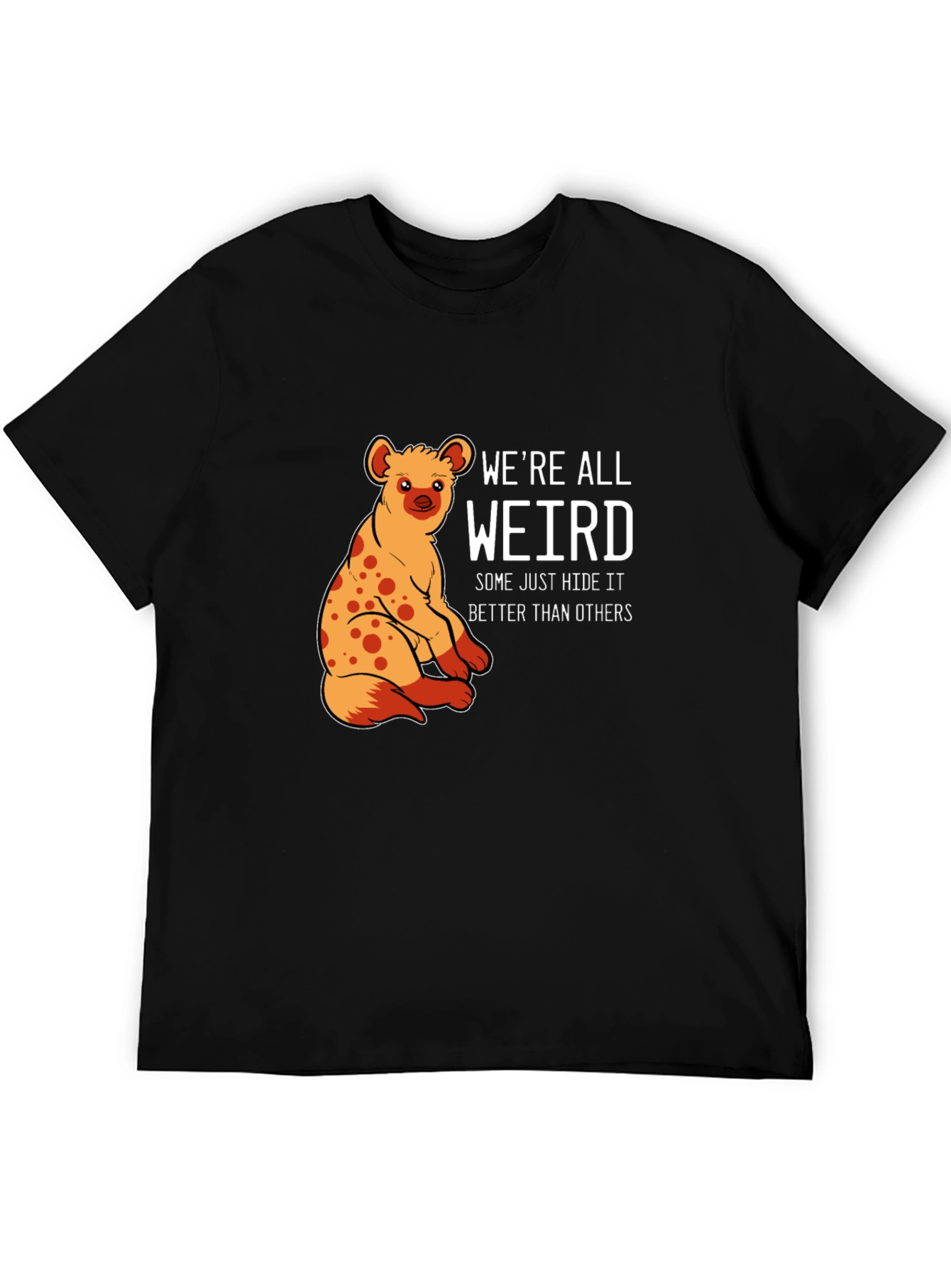 Were All Weird Hyena Graphic Tee