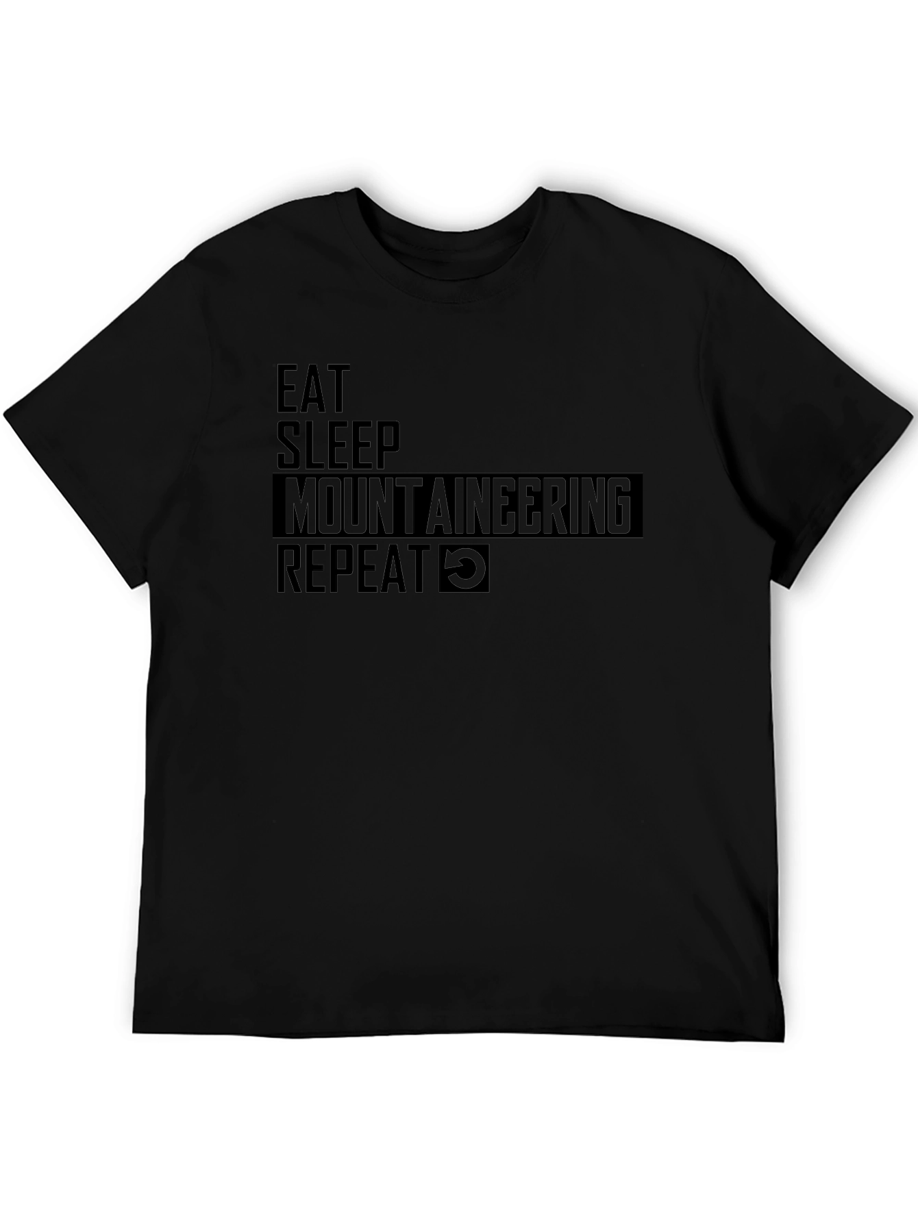 Eat Sleep Mountaineering Repeat Black T-Shirt