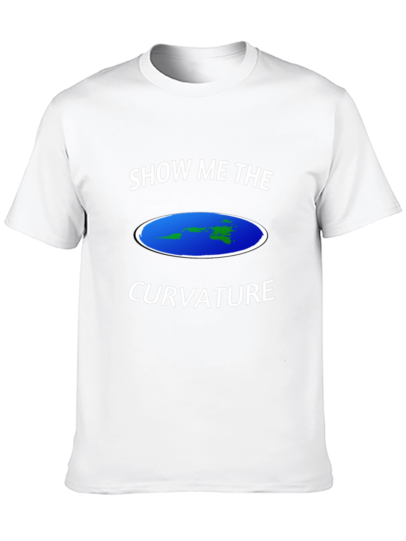 Flat Earth T-Shirt - Show Me The Curvature Tee