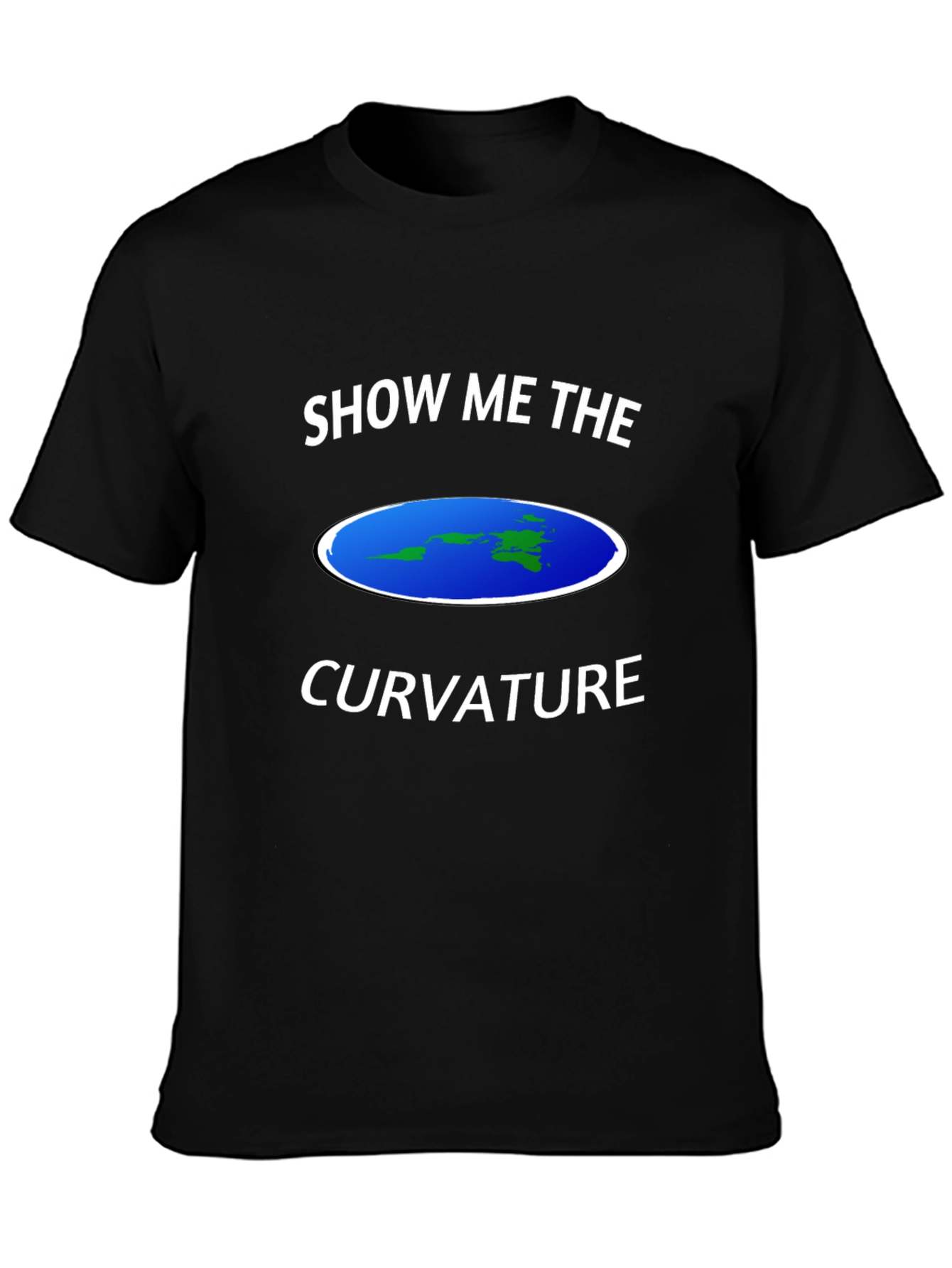 Flat Earth T-Shirt - Show Me The Curvature Tee