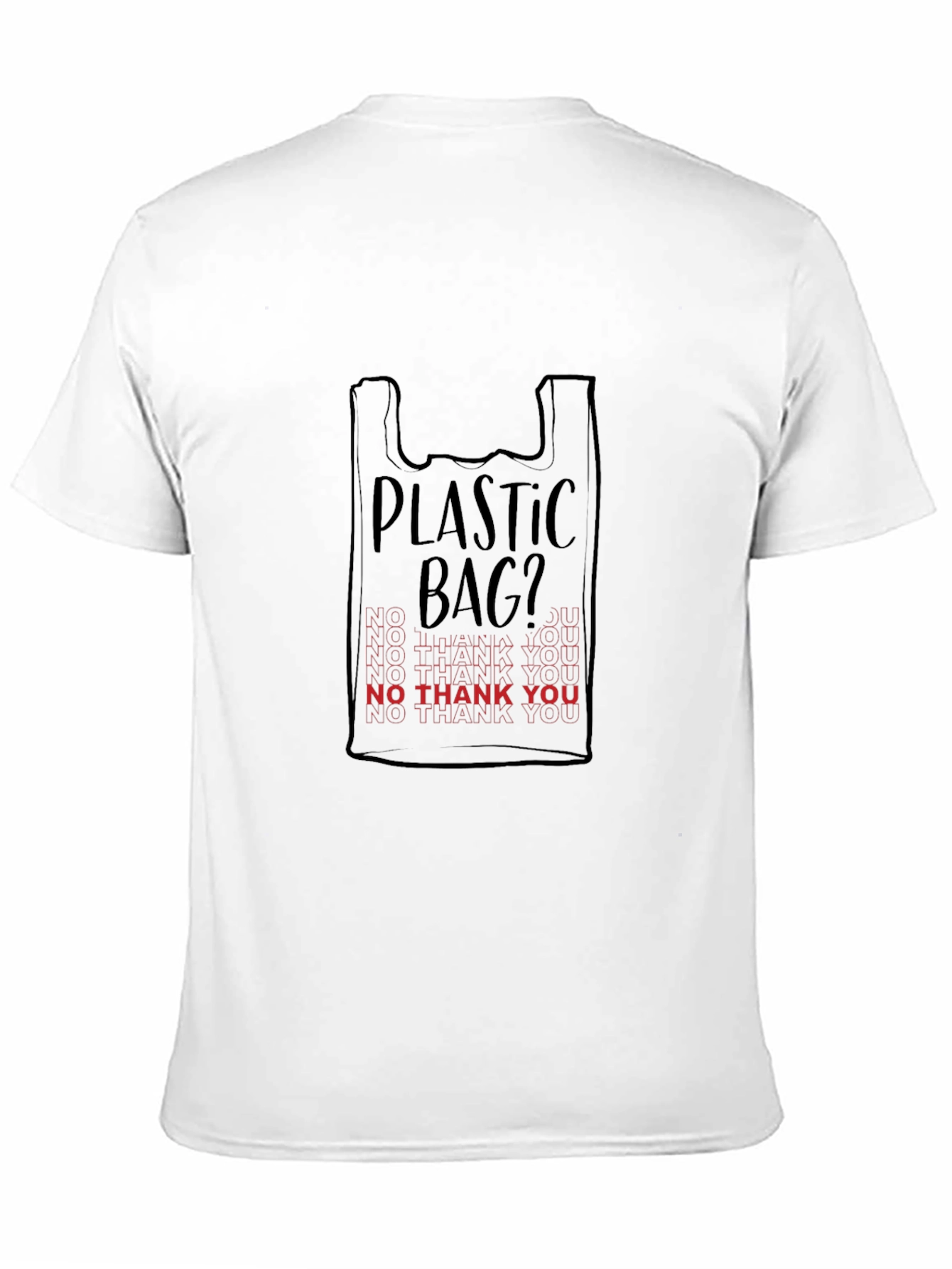 Plastic Bag? Graphic Tee - No Thank You