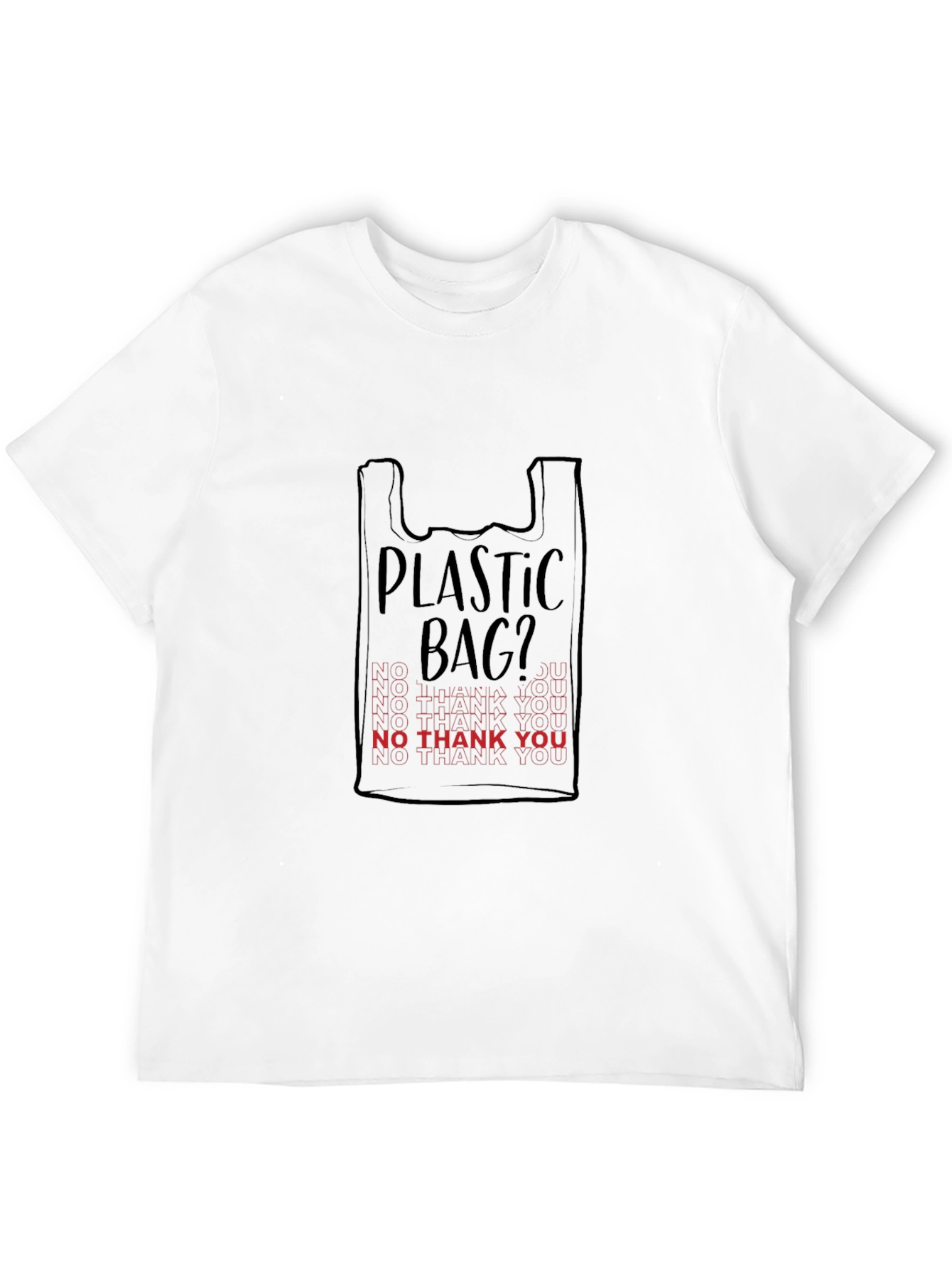 Plastic Bag? Graphic Tee - No Thank You