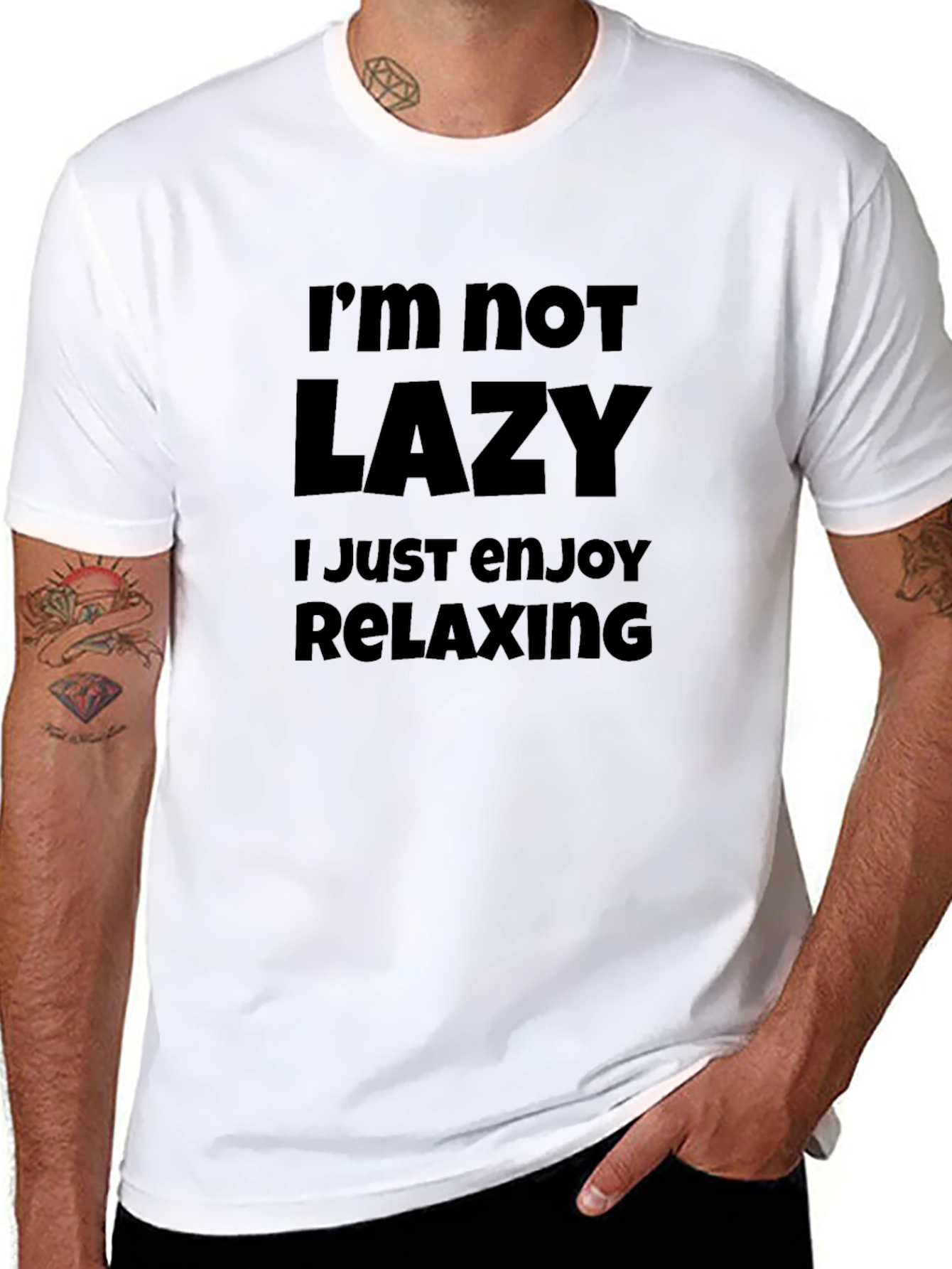 Relaxing T-Shirt - Im Not Lazy Slogan