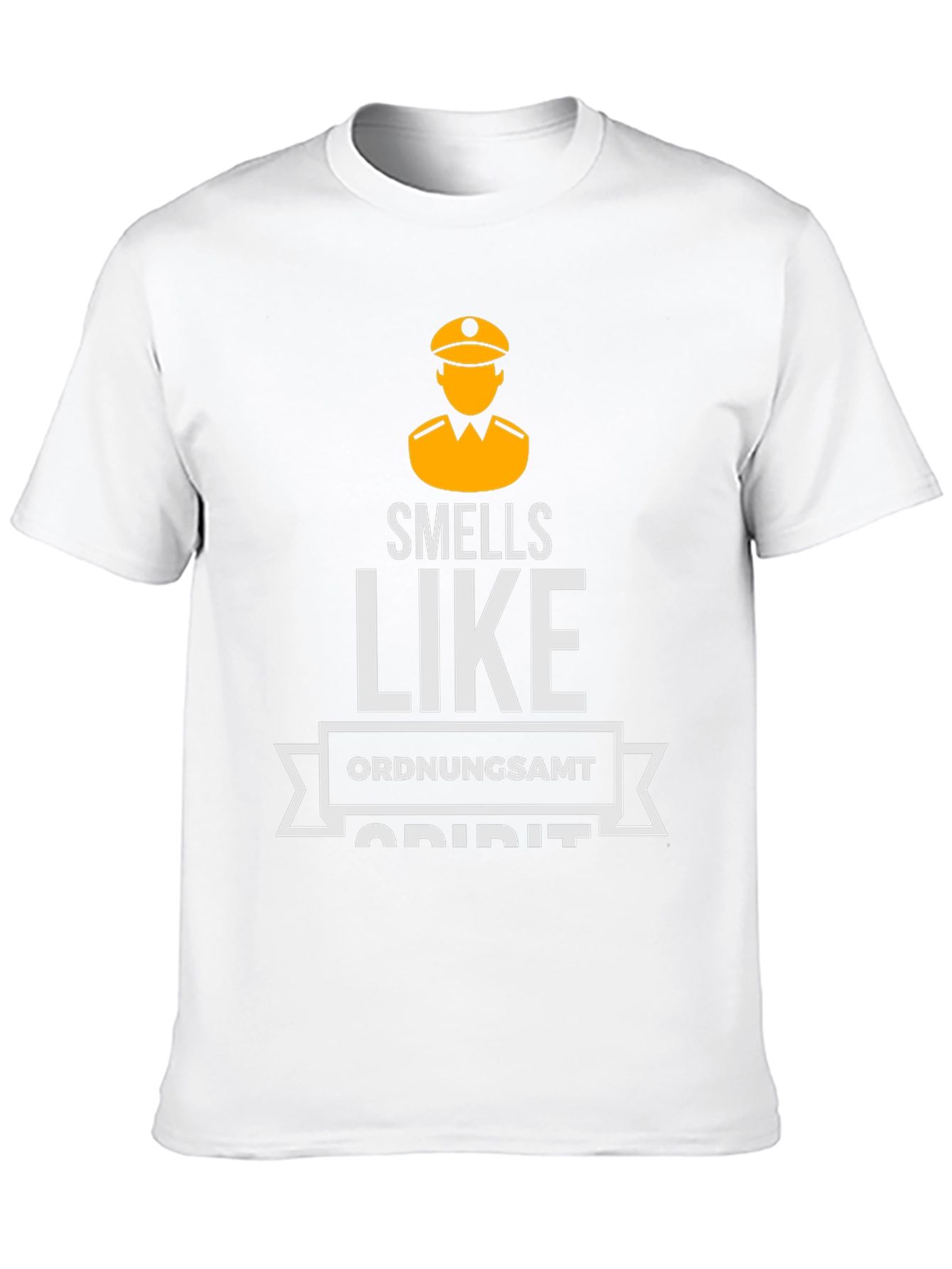 Smells Like Ordnungsamt Spirit T-Shirt