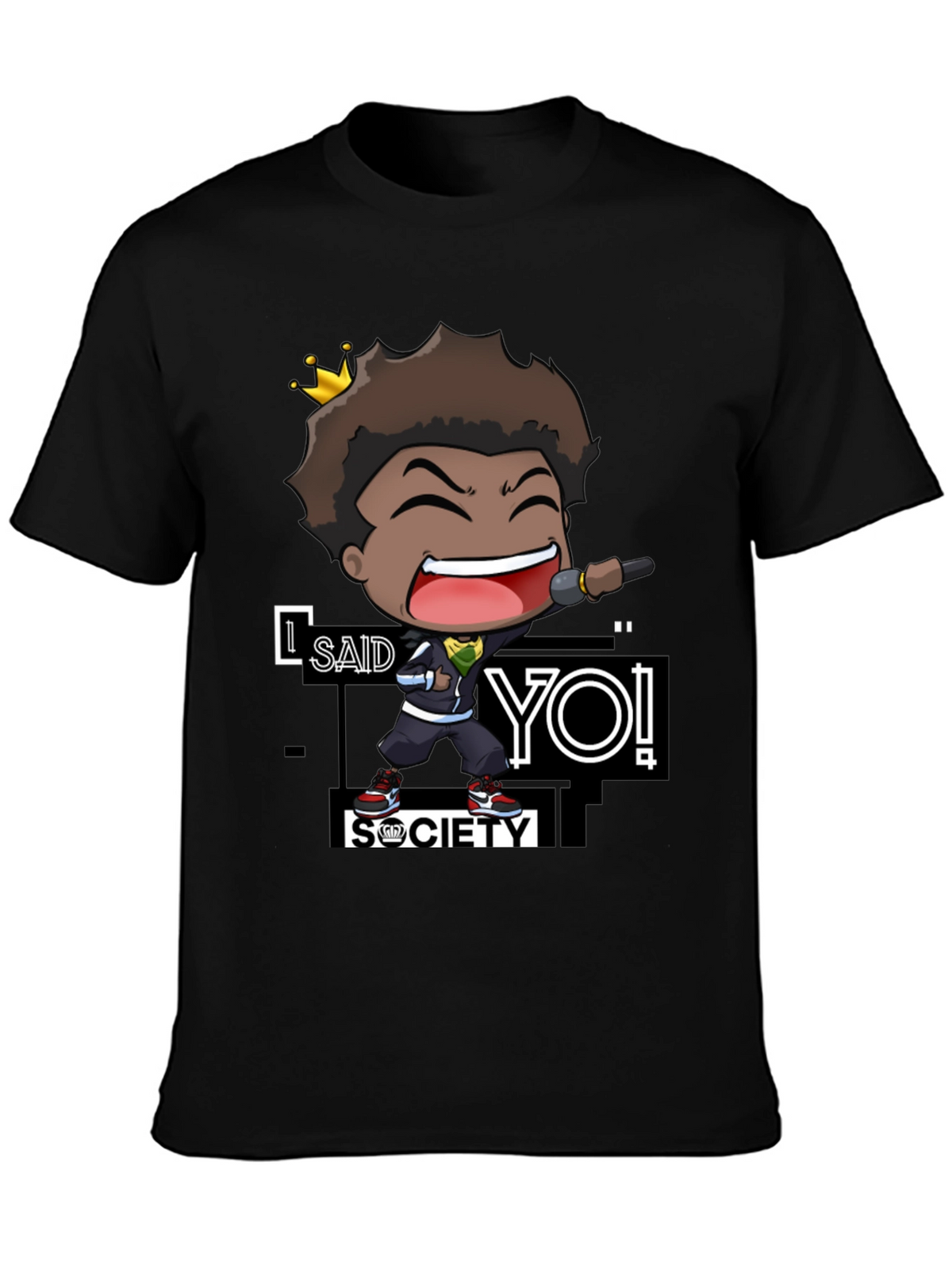 I Said Yo! Society T-Shirt - Black