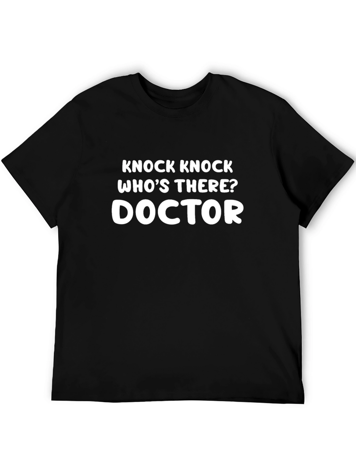 Knock Knock Doctor T-Shirt - Funny Joke Tee