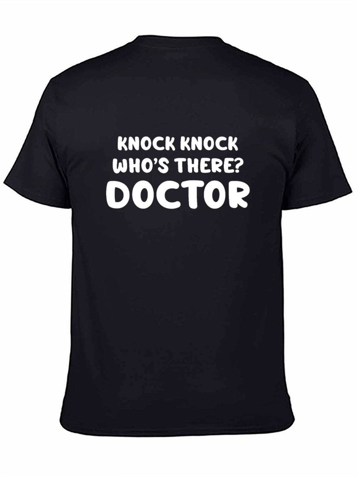 Knock Knock Doctor T-Shirt - Funny Joke Tee