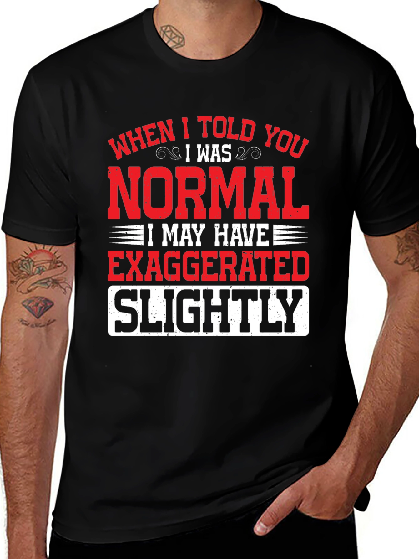 Funny Normal Exaggerated T-Shirt