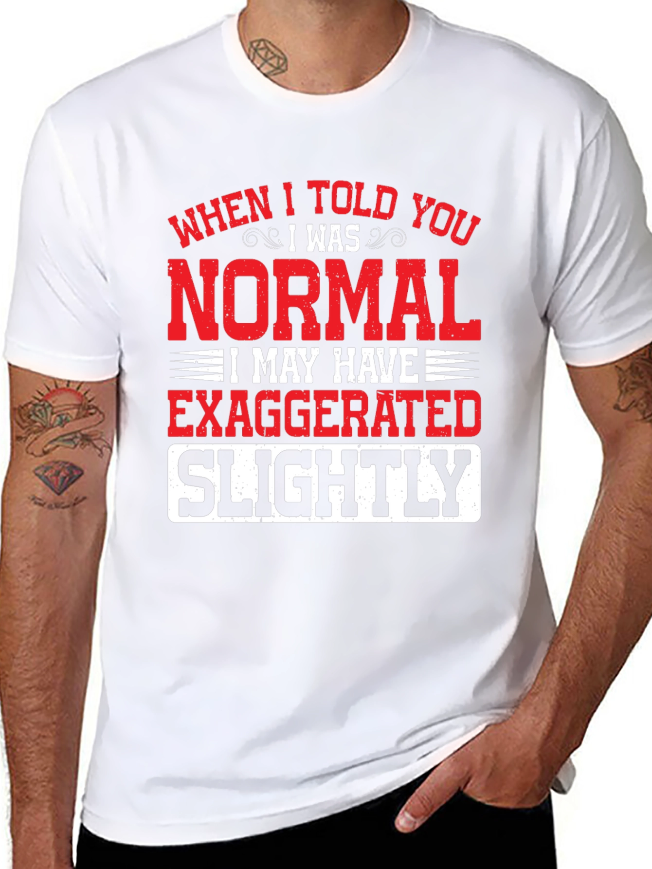 Funny Normal Exaggerated T-Shirt