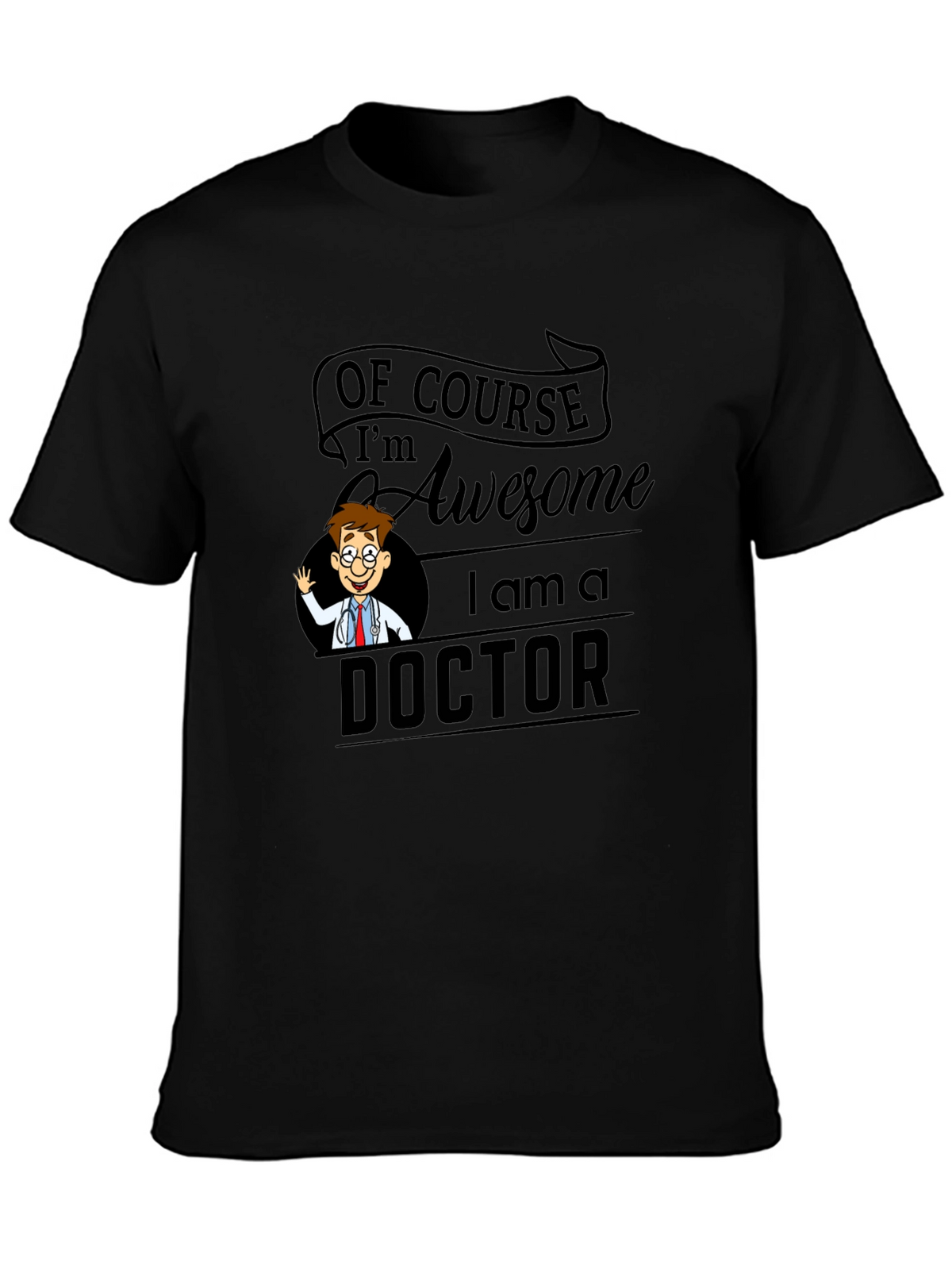 Awesome Doctor T-Shirt - Black