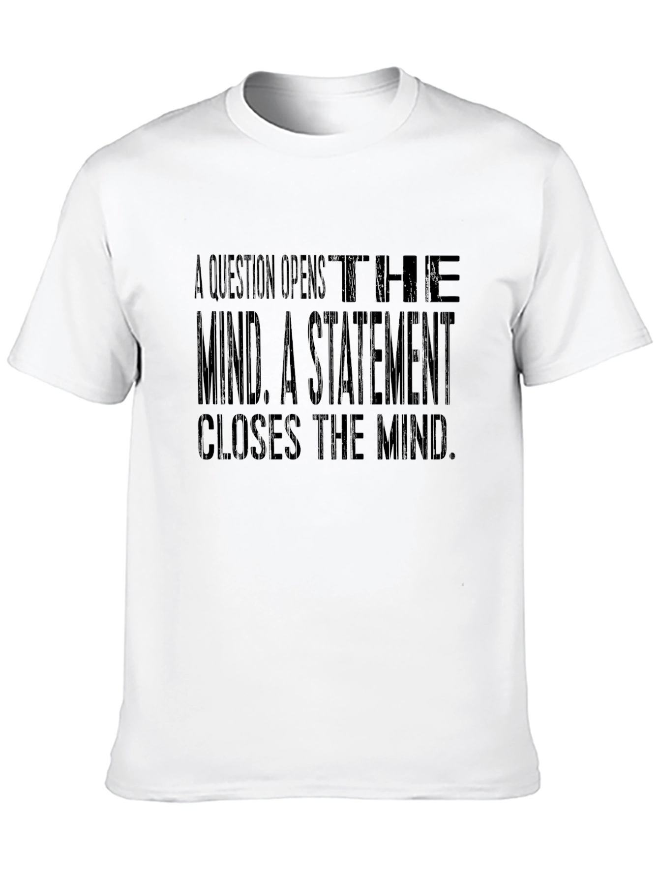 Philosophical Quote T-Shirt - Open Mind Tee