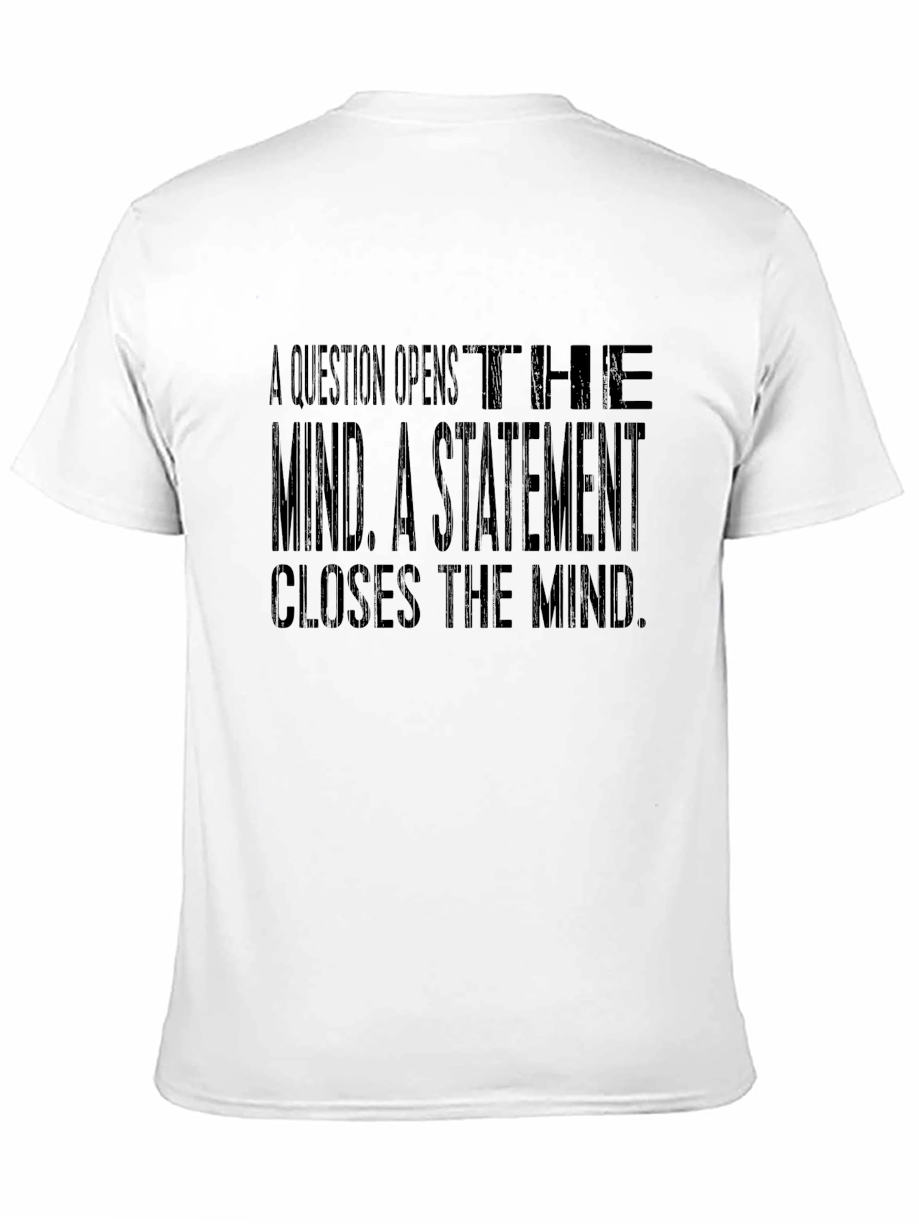Philosophical Quote T-Shirt - Open Mind Tee