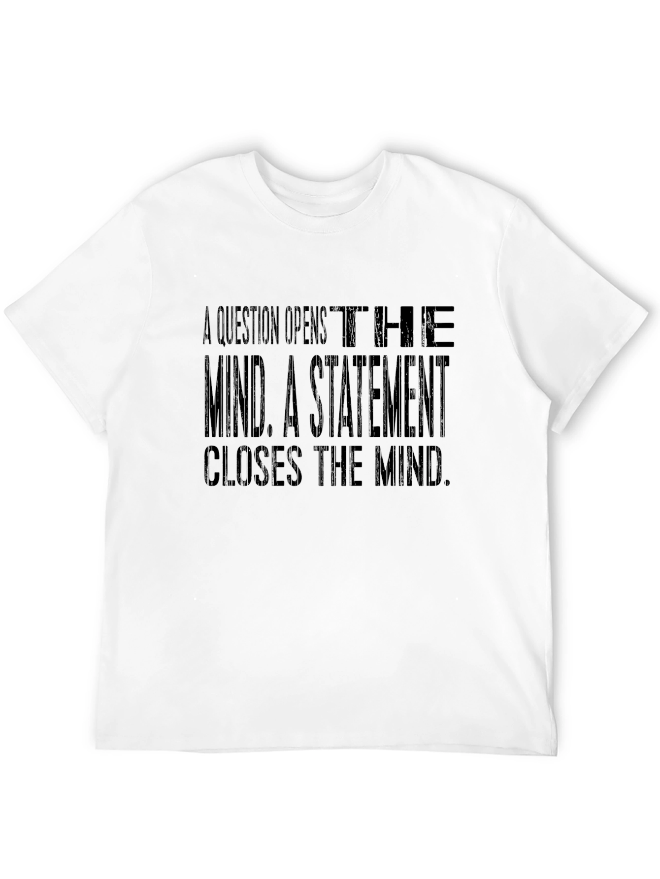 Philosophical Quote T-Shirt - Open Mind Tee