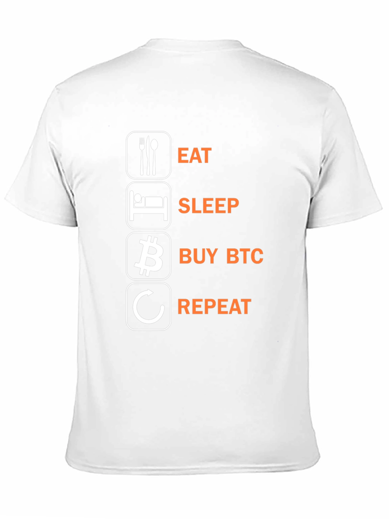 Eat Sleep Buy BTC Repeat Black T-Shirt