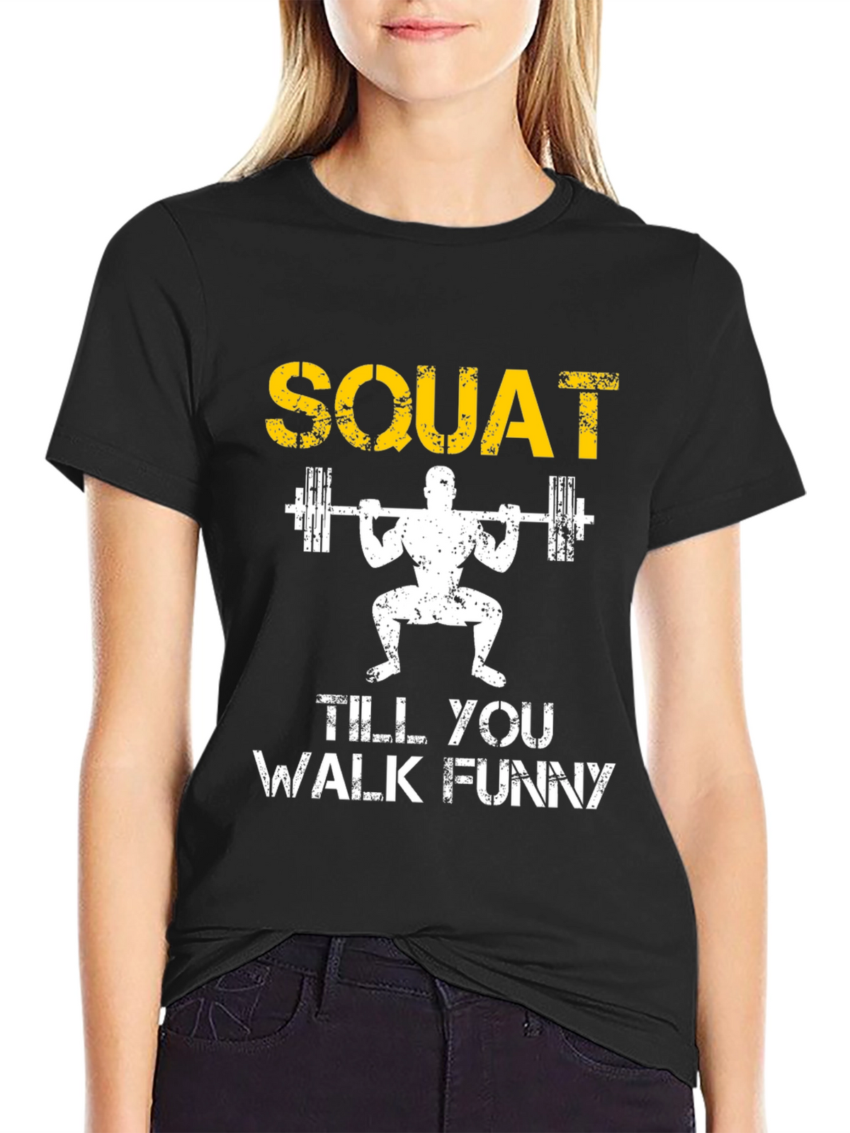 Squat Till You Walk Funny Black T-Shirt