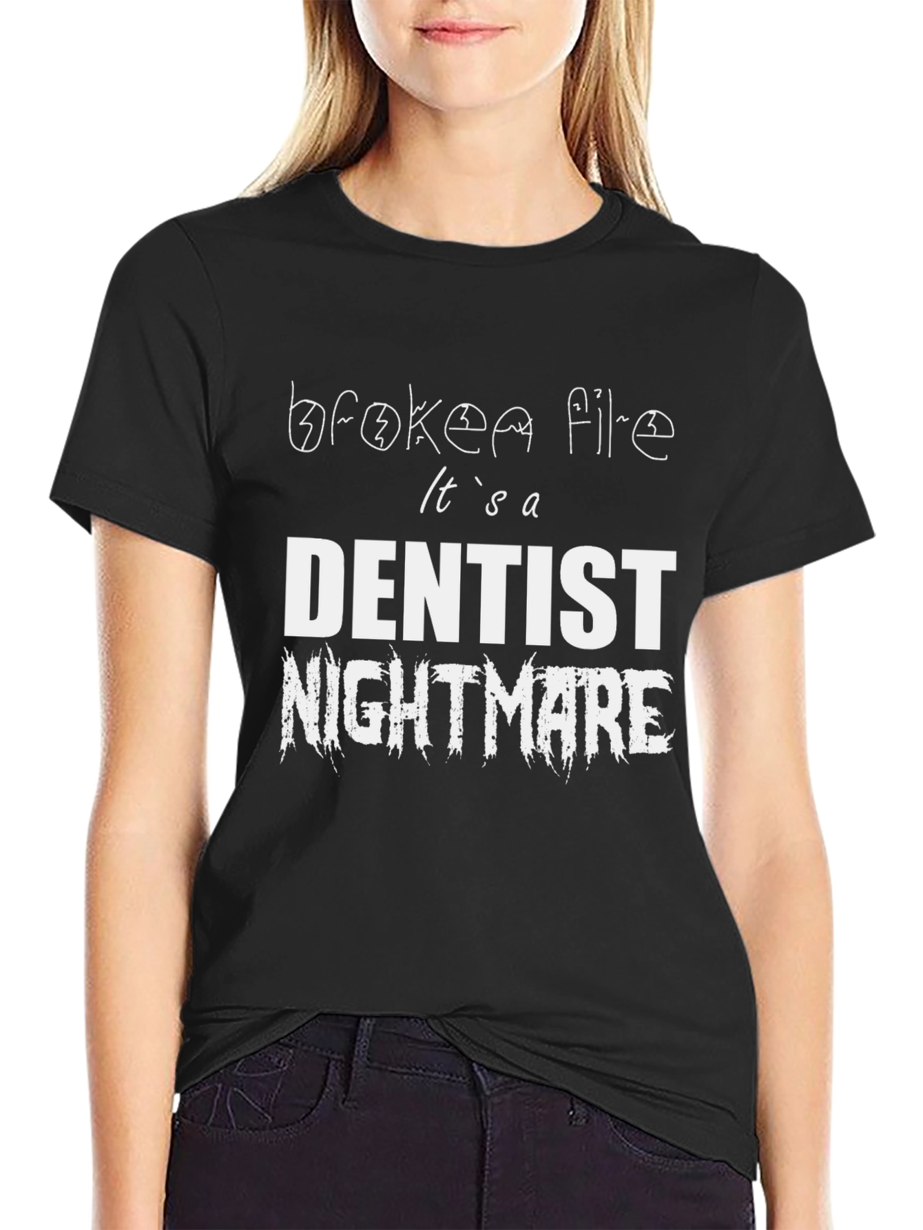 Dentist Nightmare Graphic Tee - Broken File Funny T-Shirt