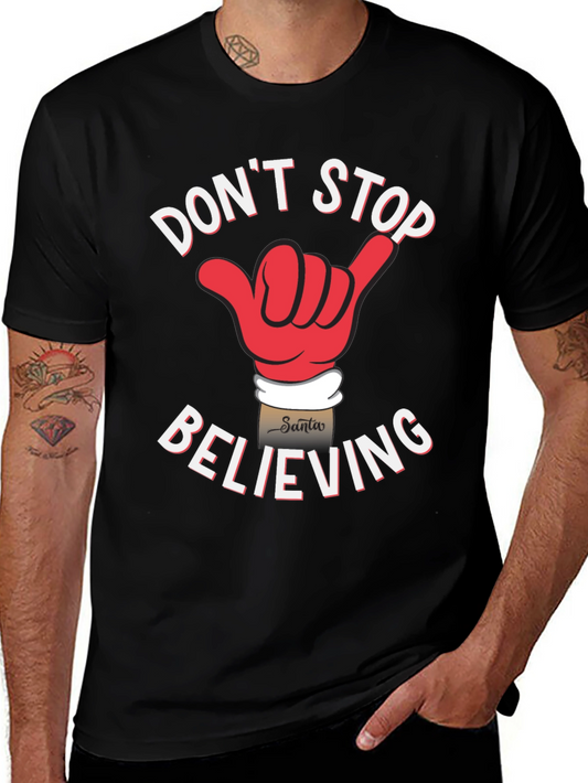 Dont Stop Believing Graphic Tee